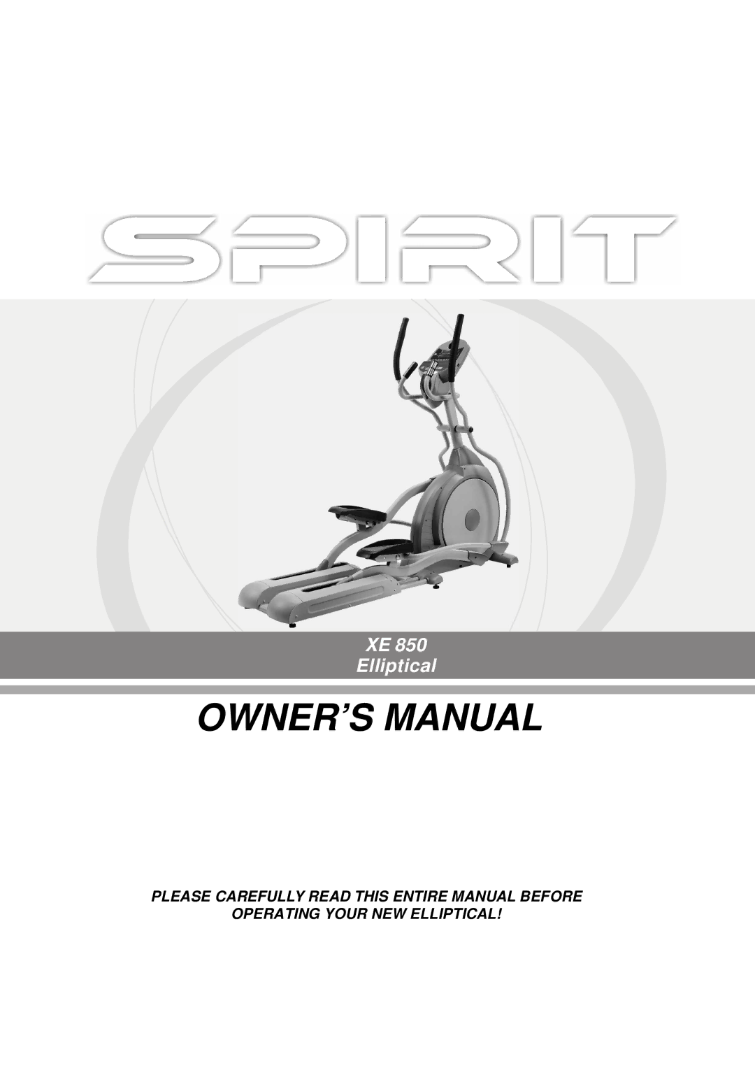 Spirit XE 850 owner manual Elliptical 