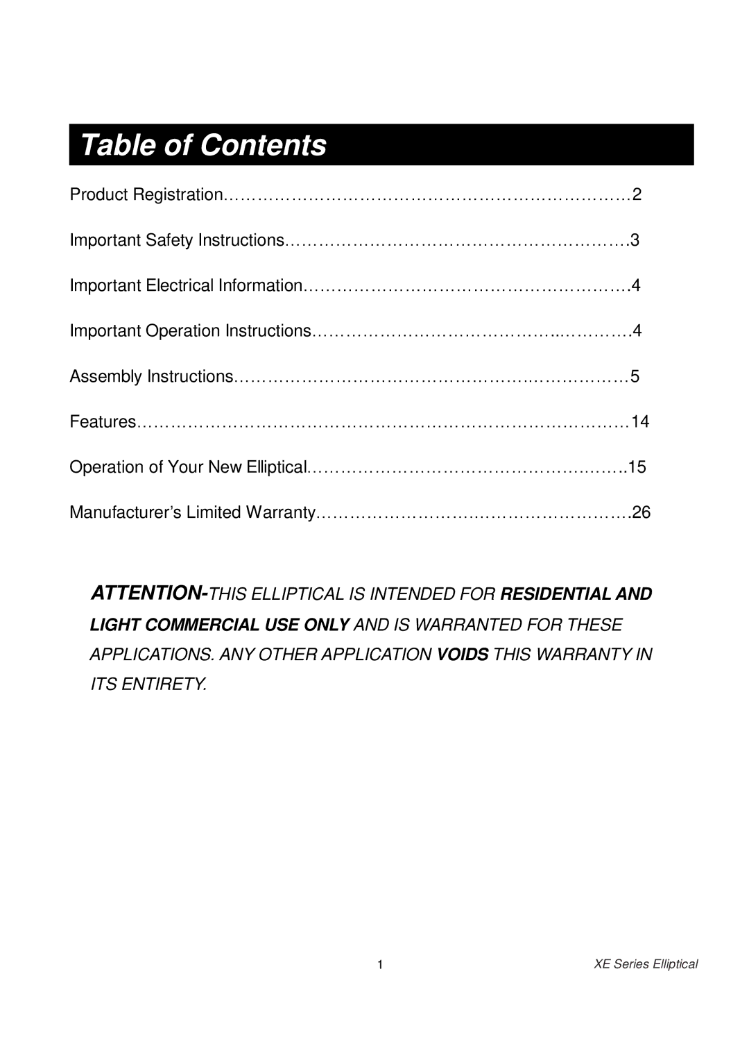 Spirit XE 850 owner manual Table of Contents 