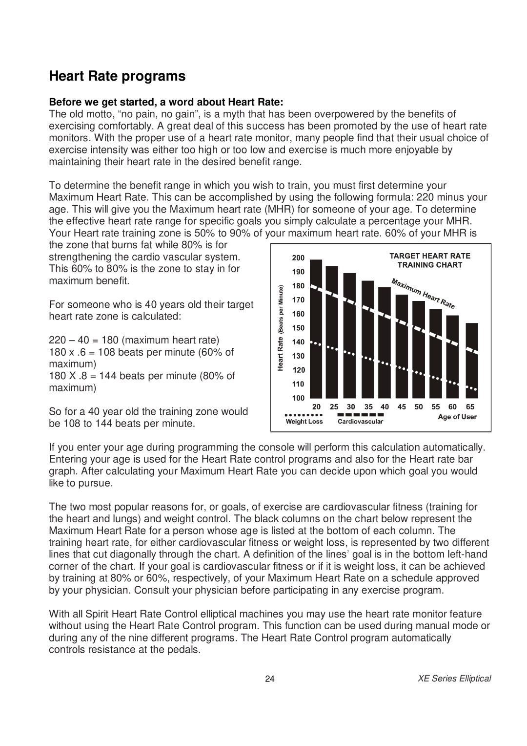 Spirit XE 850 owner manual Heart Rate programs 