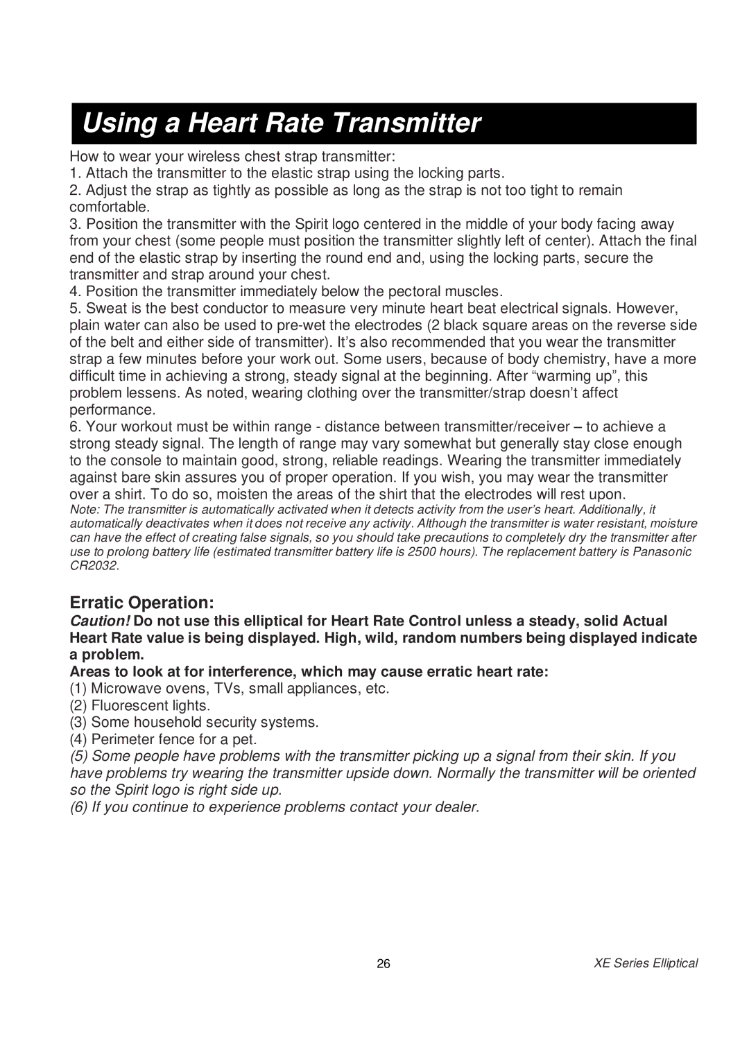 Spirit XE 850 owner manual Using a Heart Rate Transmitter, Erratic Operation 