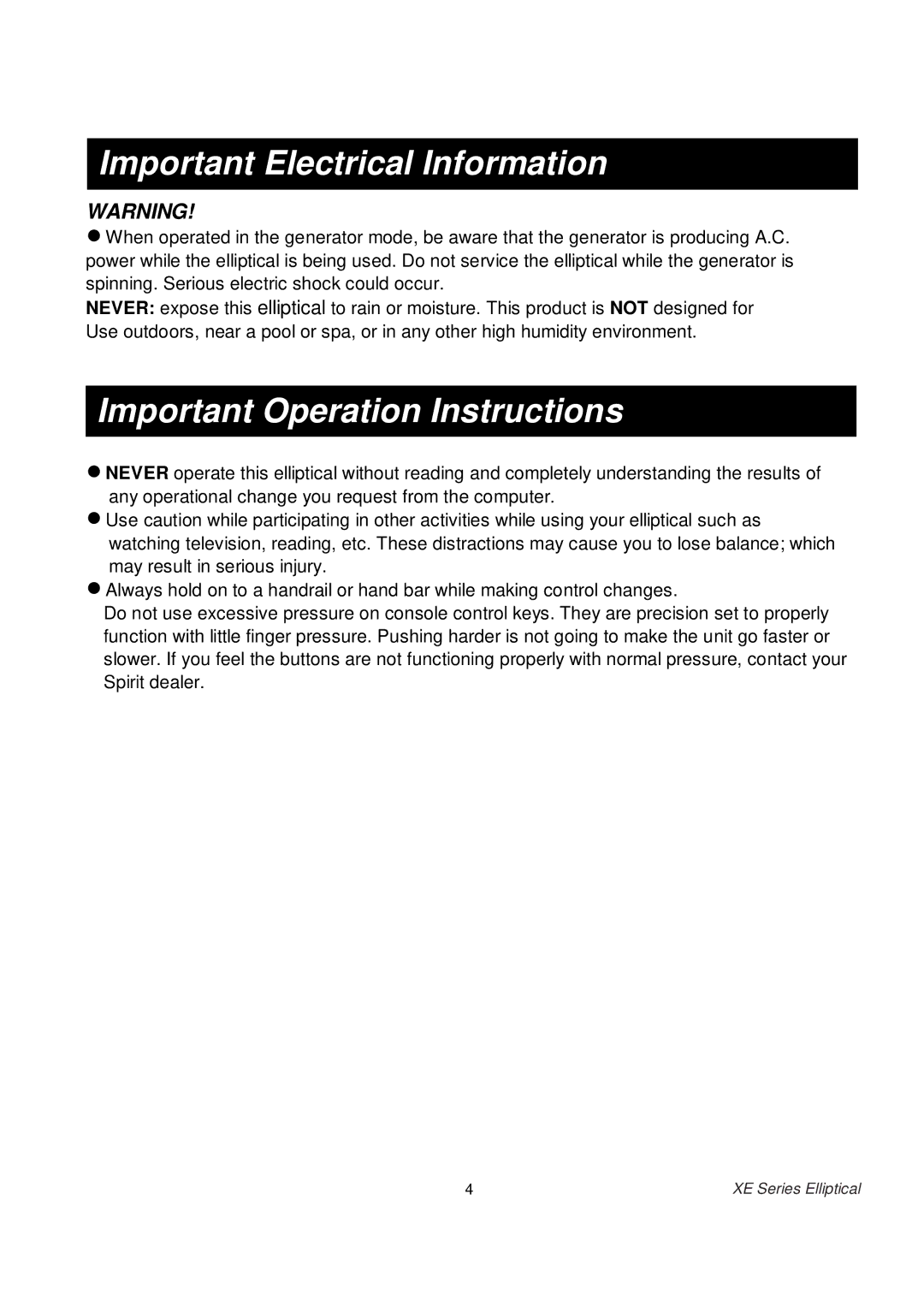 Spirit XE 850 owner manual Important Electrical Information, Important Operation Instructions 