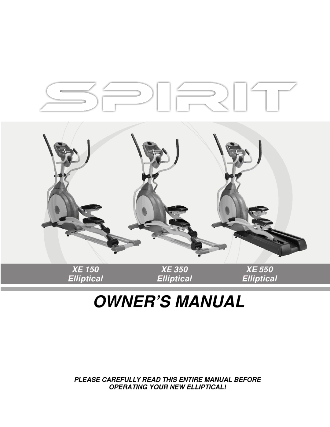 Spirit 350, XE150, 550 owner manual Elliptical 