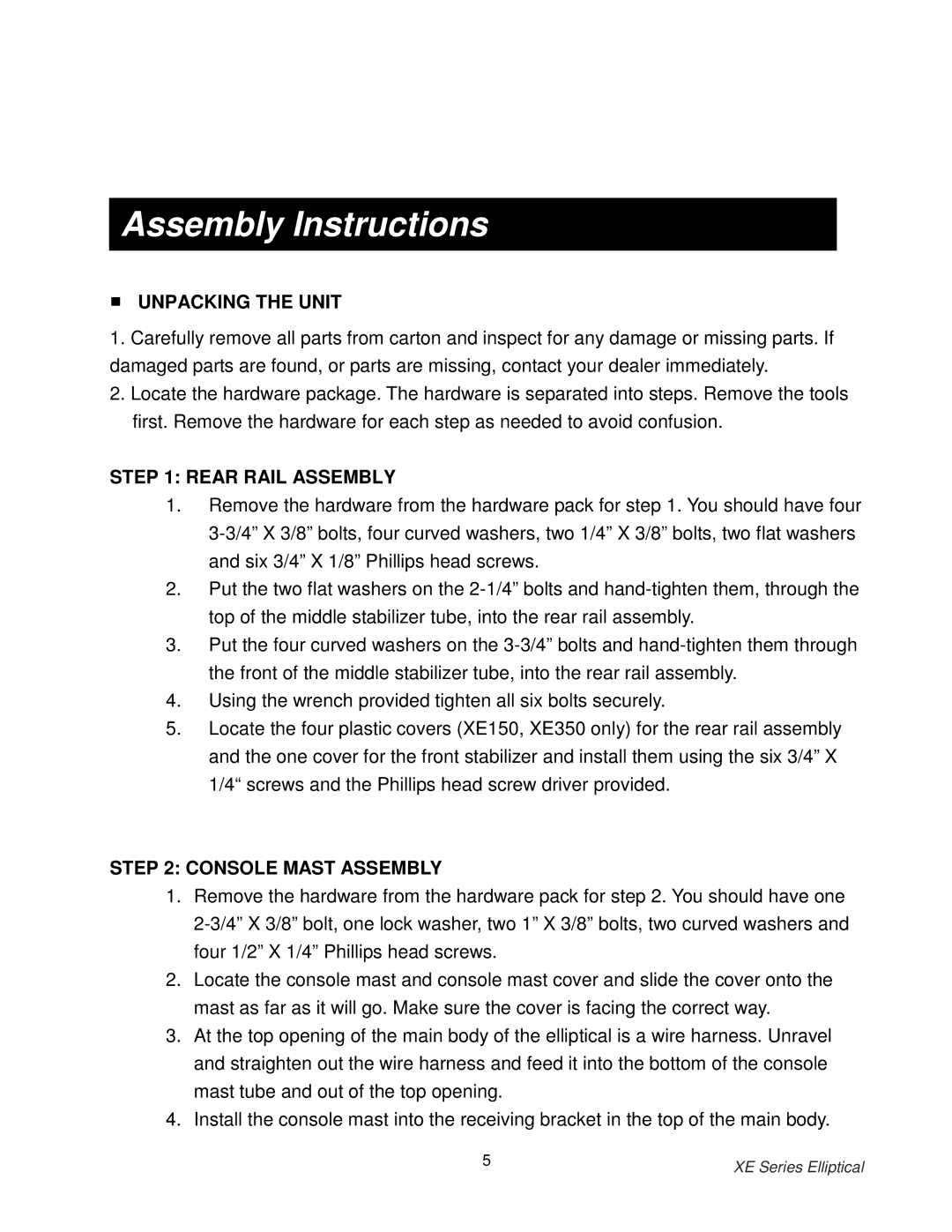 Spirit XE150, 350, 550 owner manual Assembly Instructions, Unpacking the Unit 