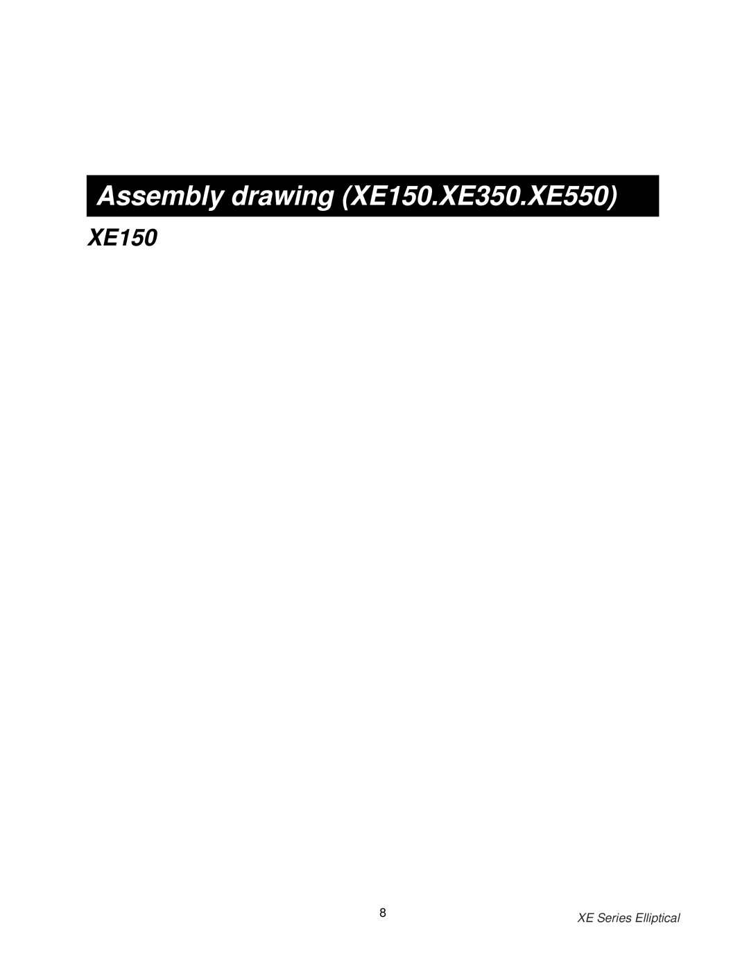 Spirit owner manual Assembly drawing XE150.XE350.XE550 