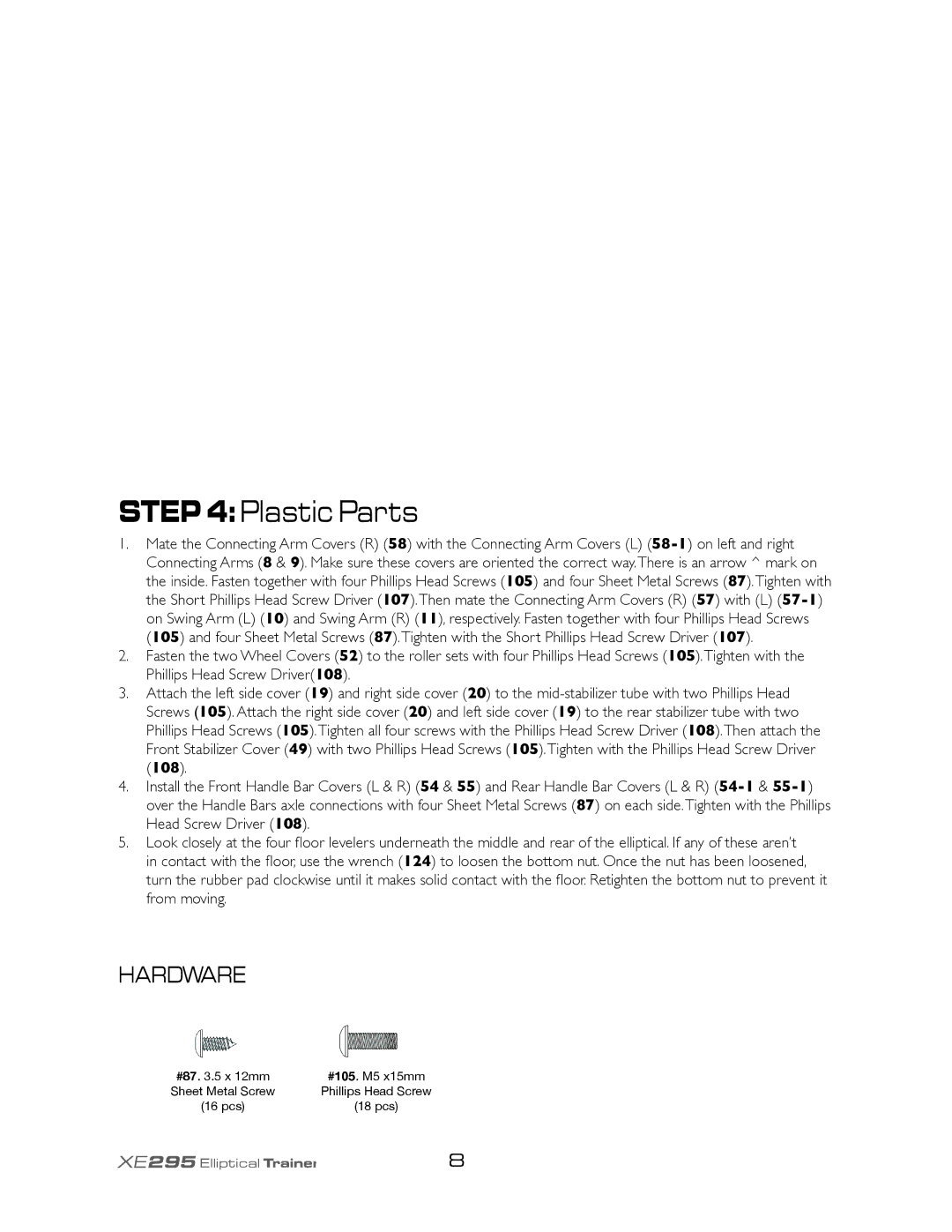 Spirit XE295 owner manual Plastic Parts 