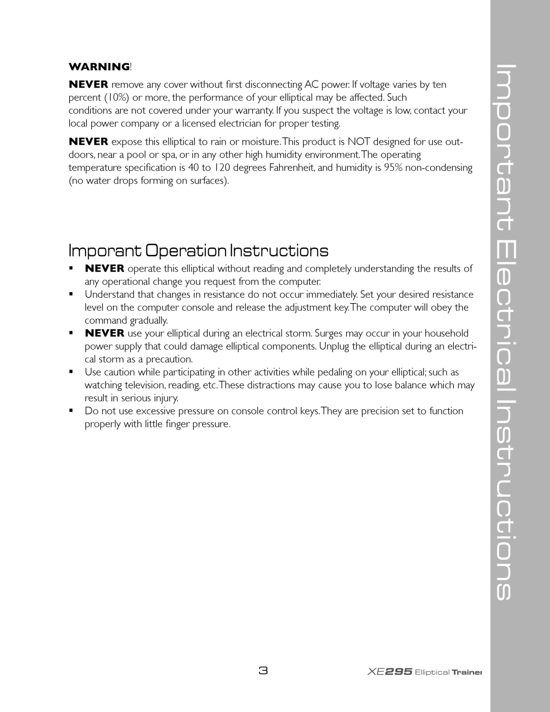 Spirit XE295 owner manual Important Electrical Instructions, Imporant Operation Instructions 