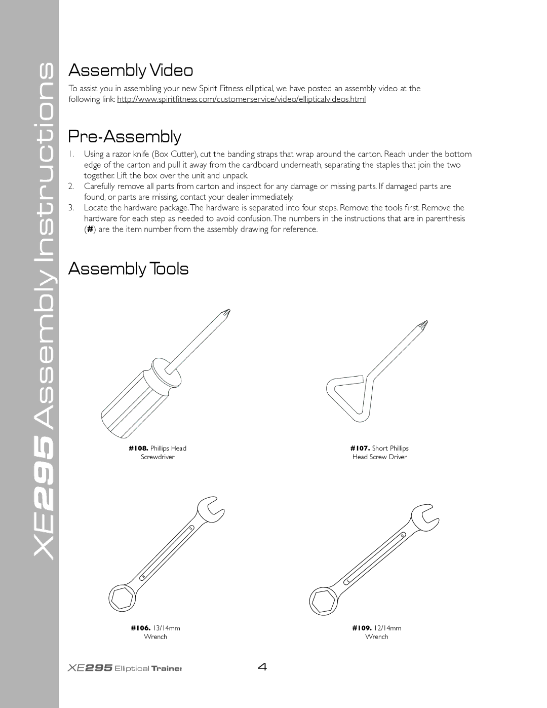 Spirit owner manual XE295 Assembly Instructions, Assembly Video Pre-Assembly, Assembly Tools 