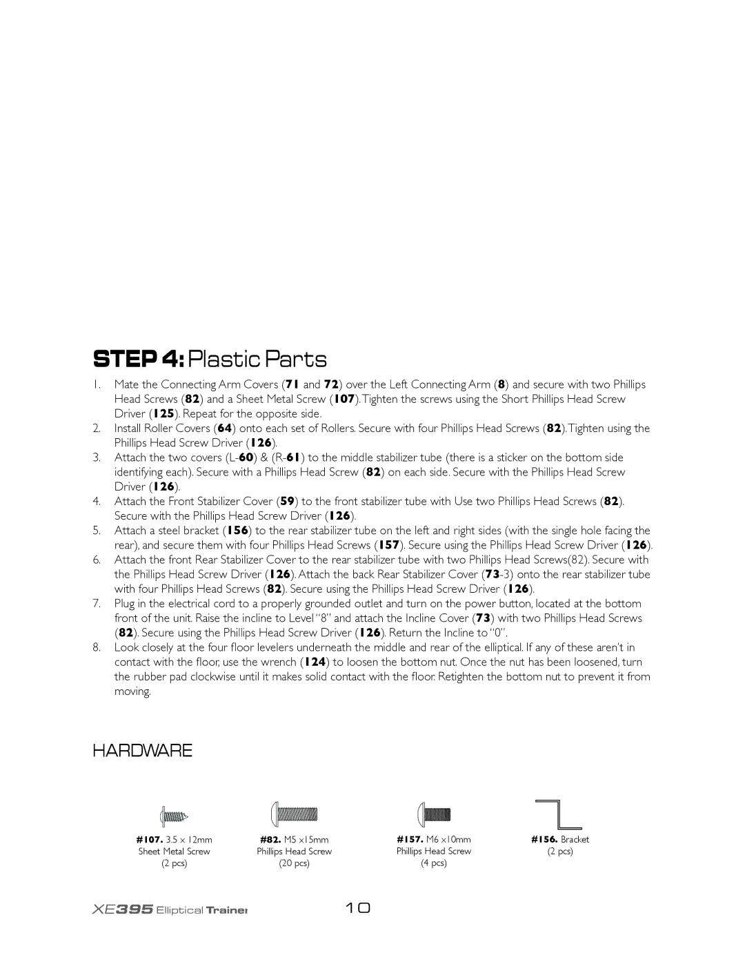 Spirit XE395 owner manual Plastic Parts 