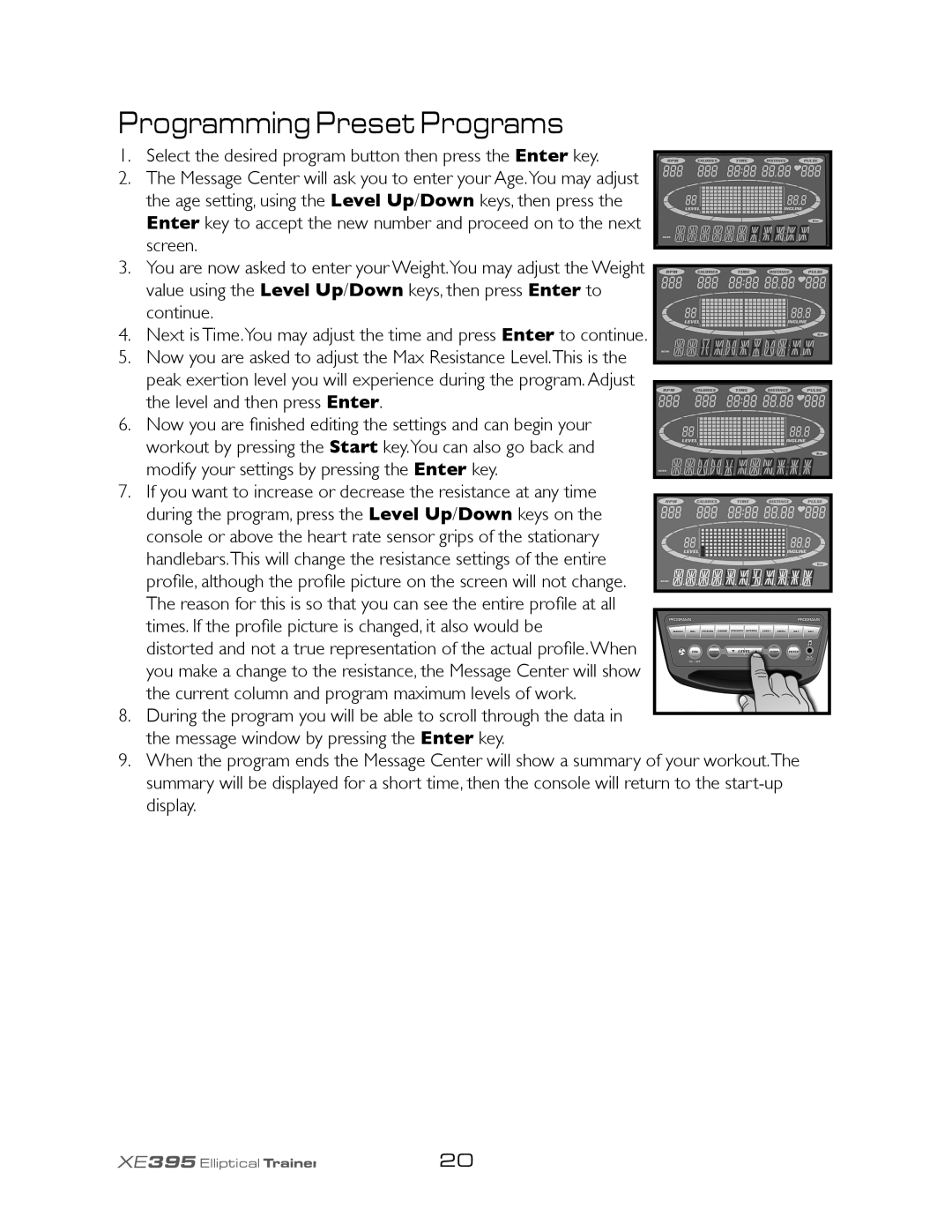 Spirit XE395 owner manual Programming Preset Programs 