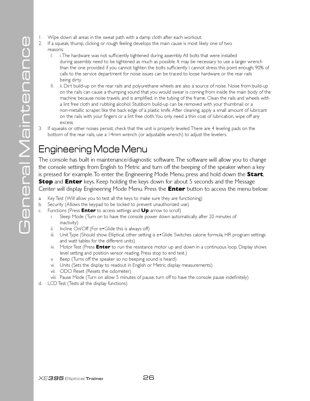 Spirit XE395 owner manual General Maintenance, Engineering Mode Menu 