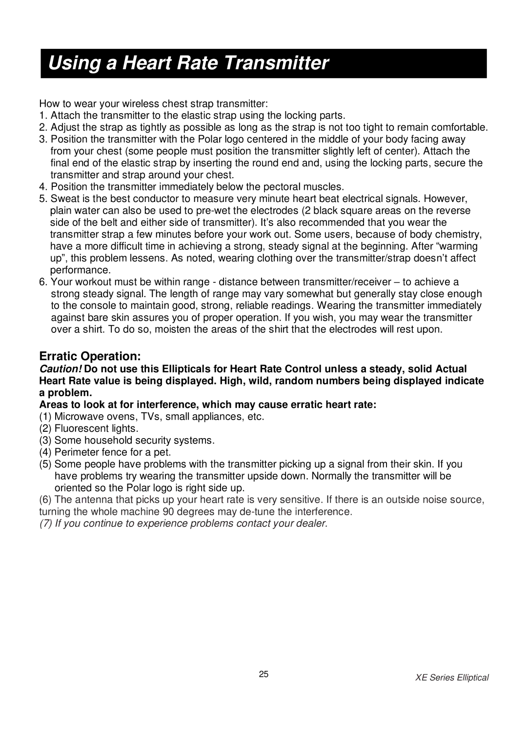 Spirit XE400 owner manual Using a Heart Rate Transmitter, Erratic Operation 