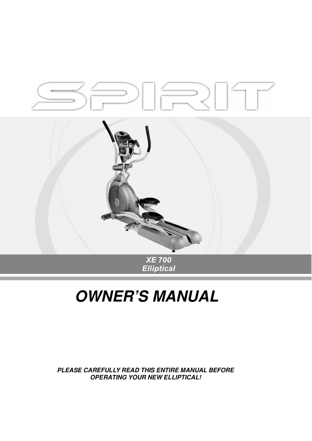 Spirit XE700 owner manual 