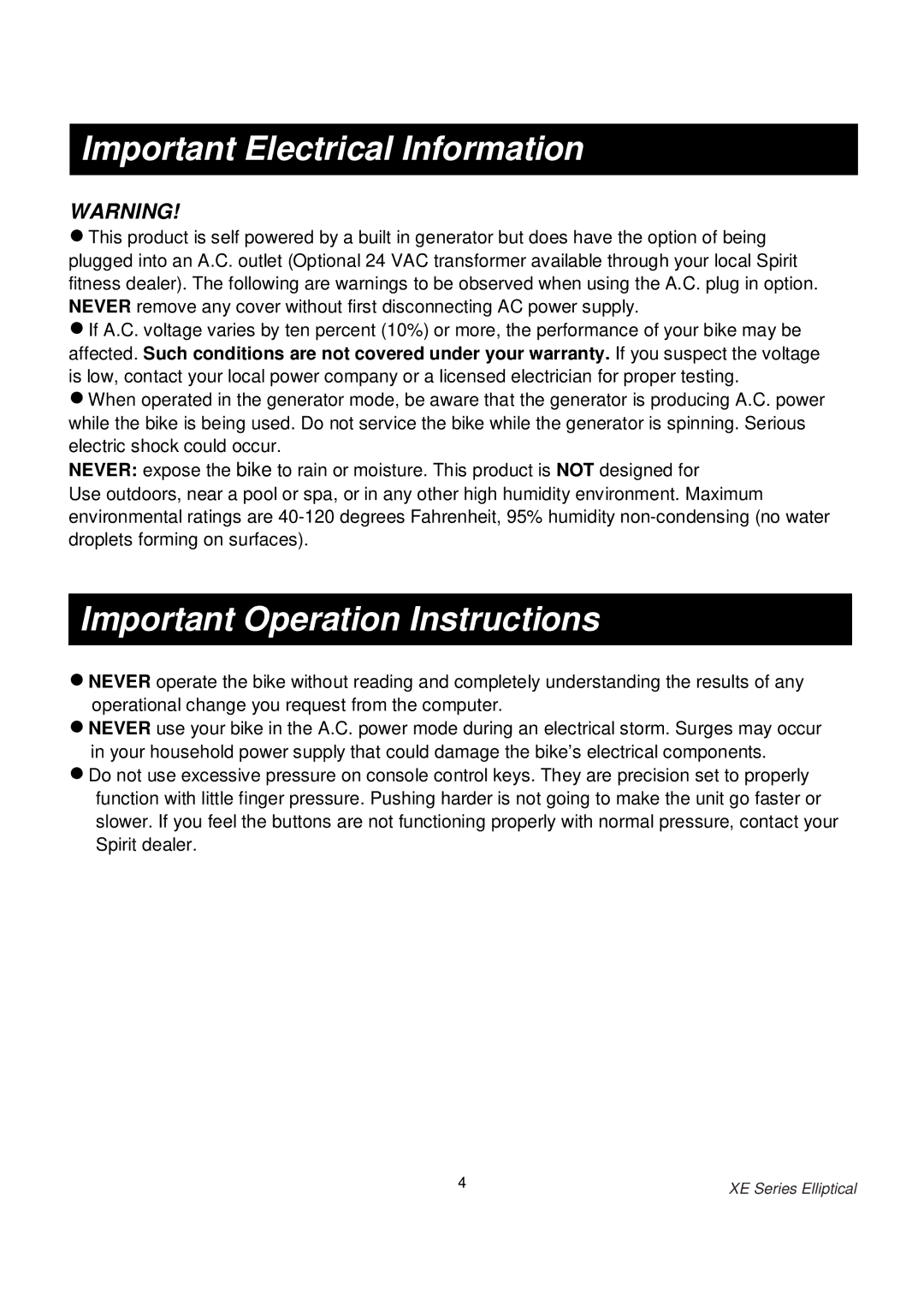 Spirit XE700 owner manual Important Electrical Information, Important Operation Instructions 