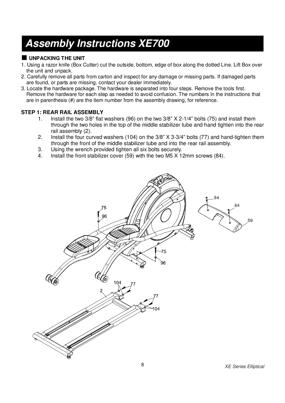 Spirit owner manual Assembly Instructions XE700, Unpacking the Unit 