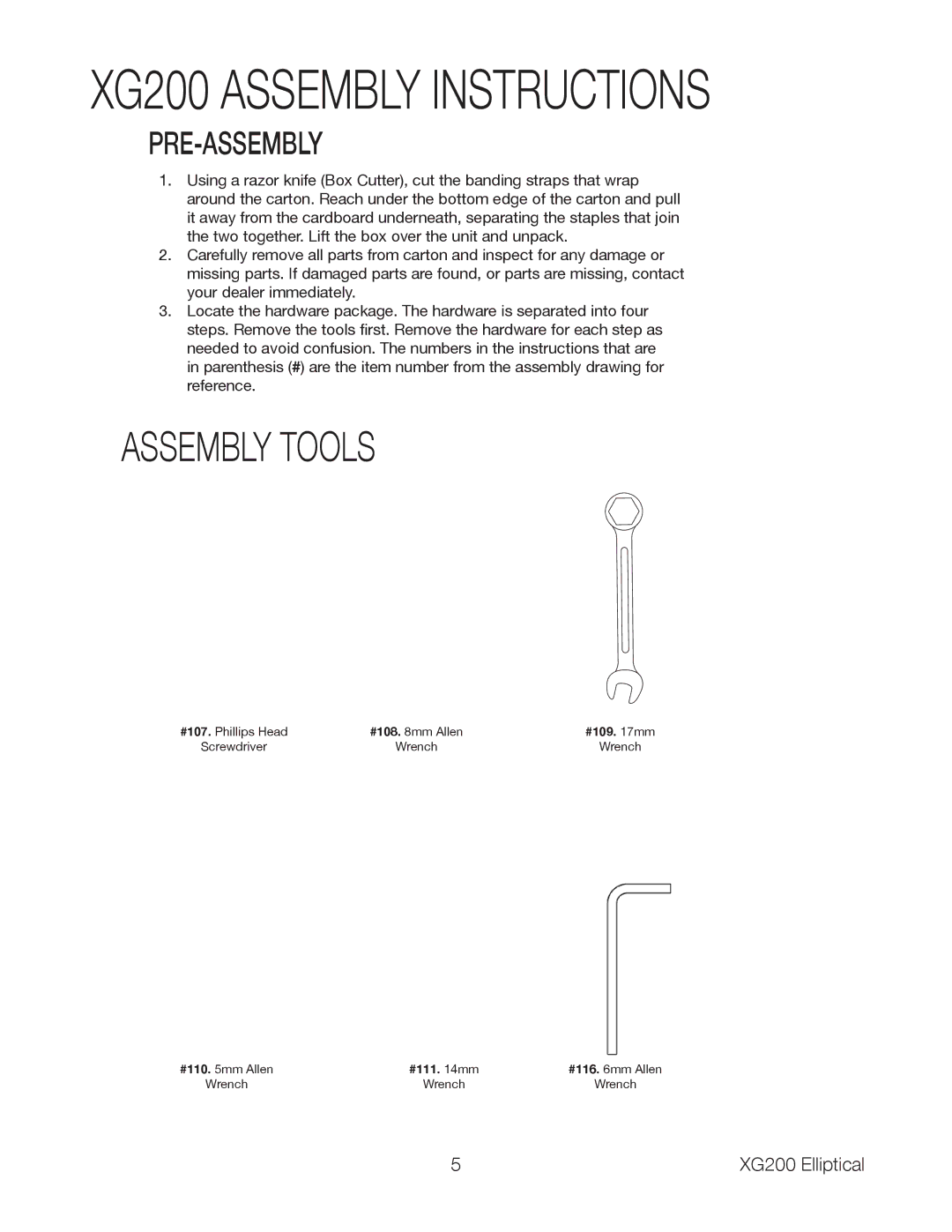 Spirit owner manual XG200 Assembly Instructions, Pre-Assembly 