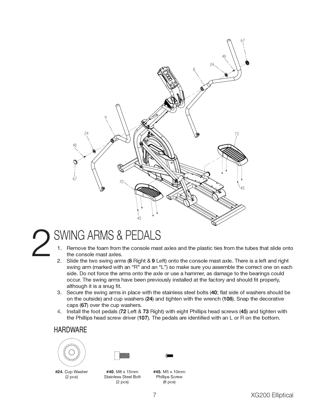 Spirit XG200 owner manual 2SWING Arms & Pedals 