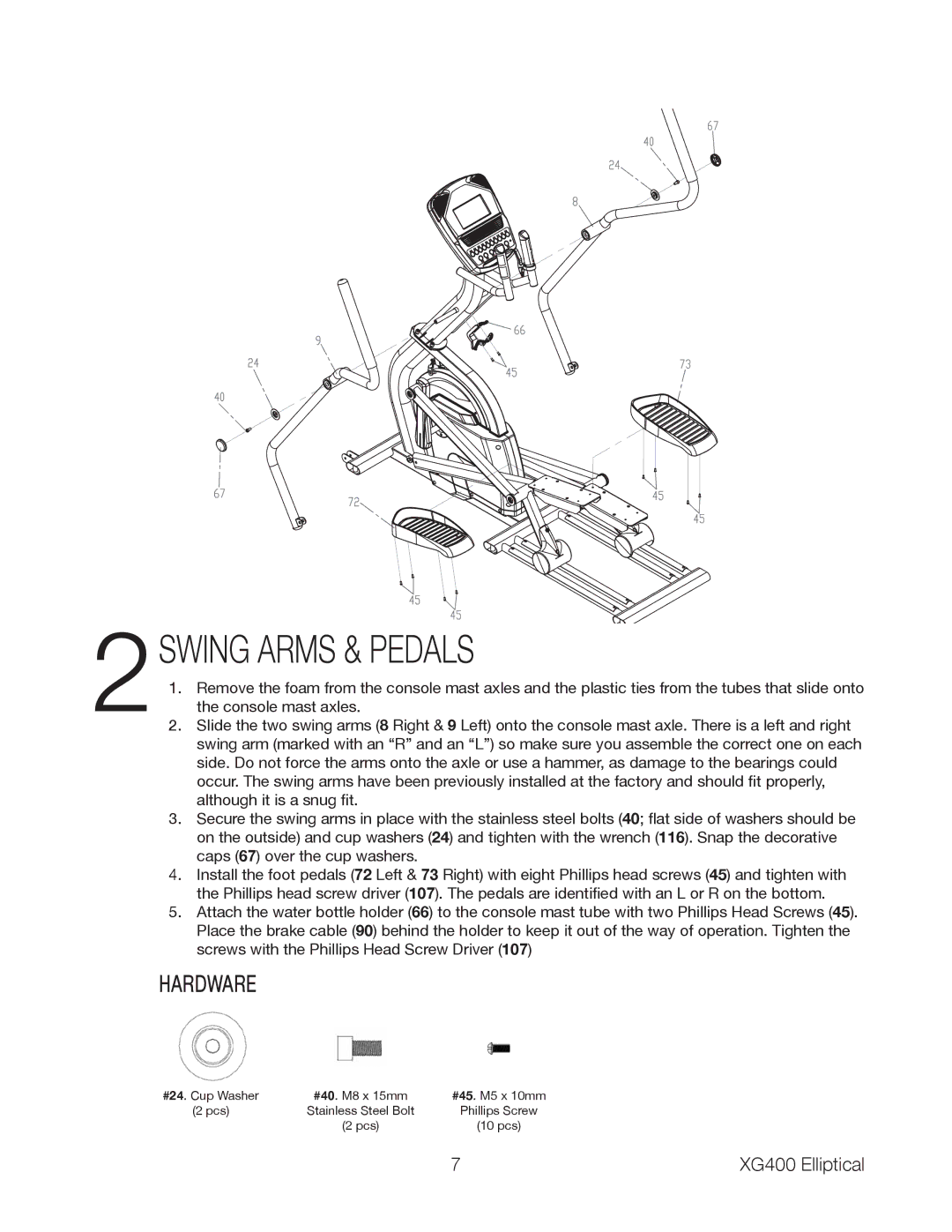 Spirit XG400 owner manual 2SWING Arms & Pedals 