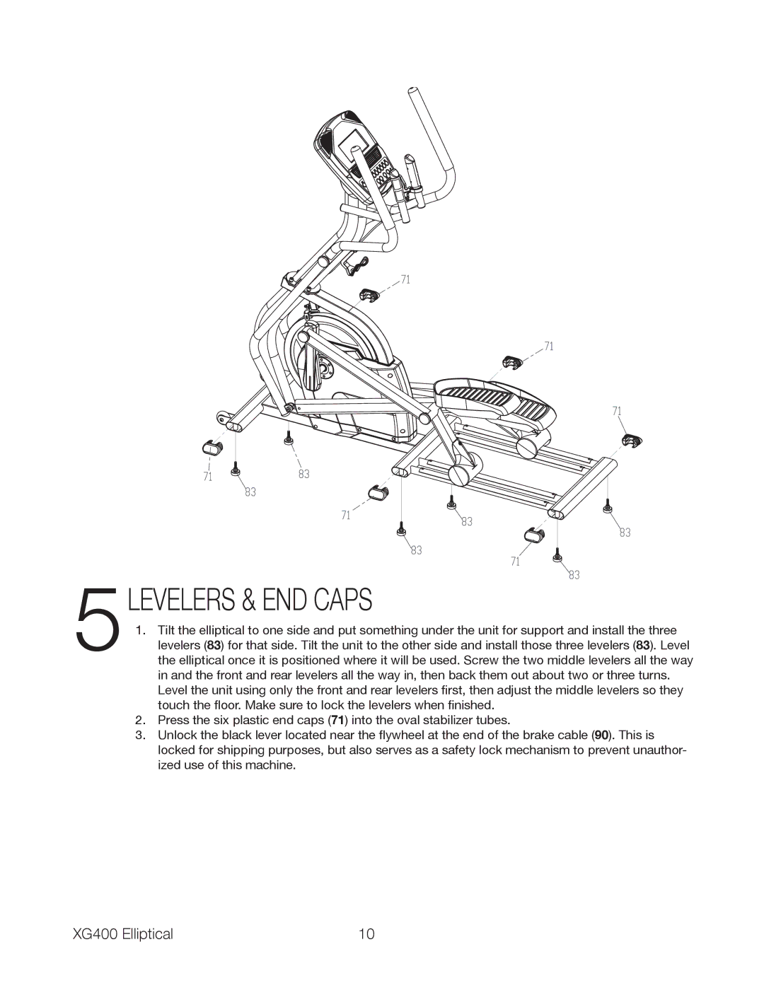 Spirit XG400 owner manual 5LEVELERS & END Caps 