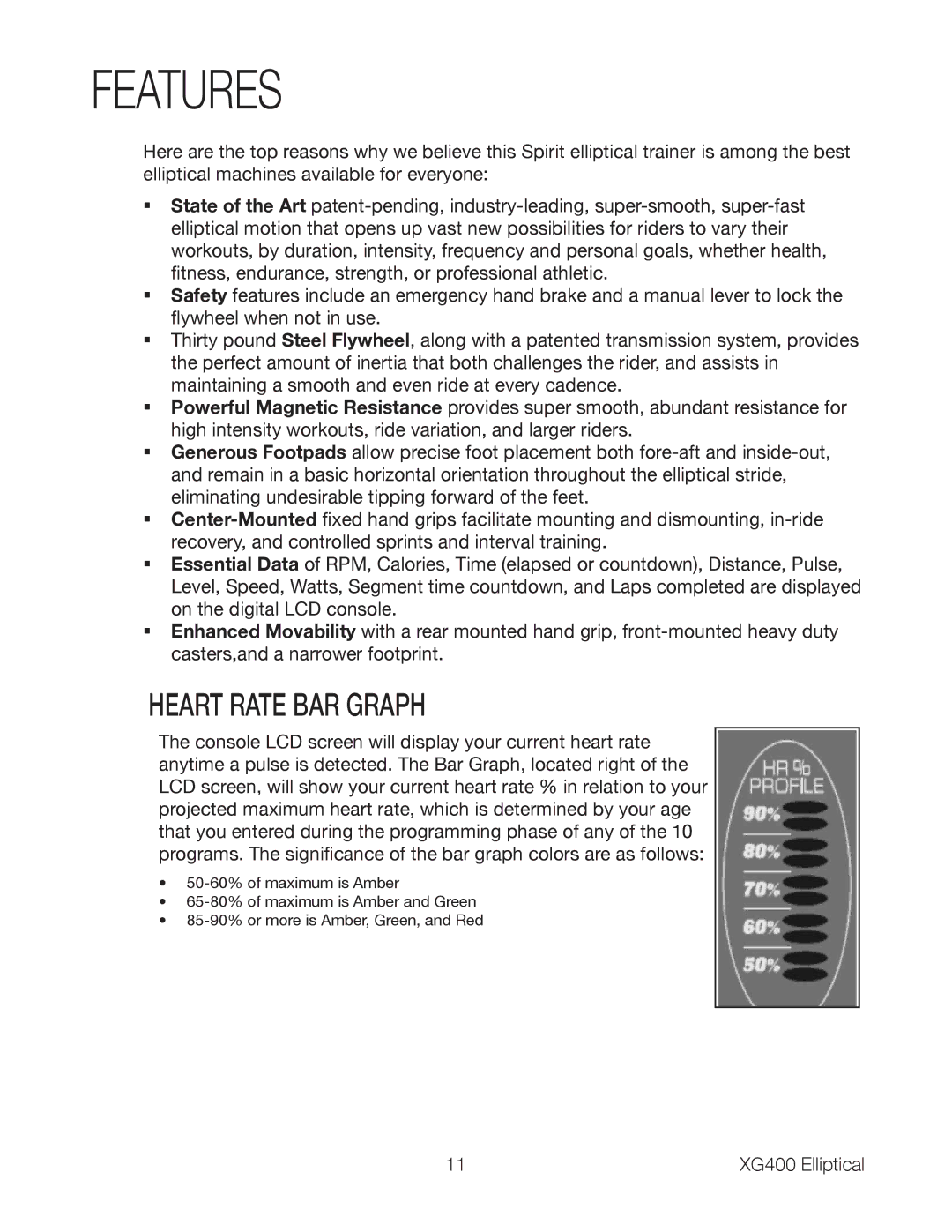 Spirit XG400 owner manual Features, Heart Rate BAR Graph 