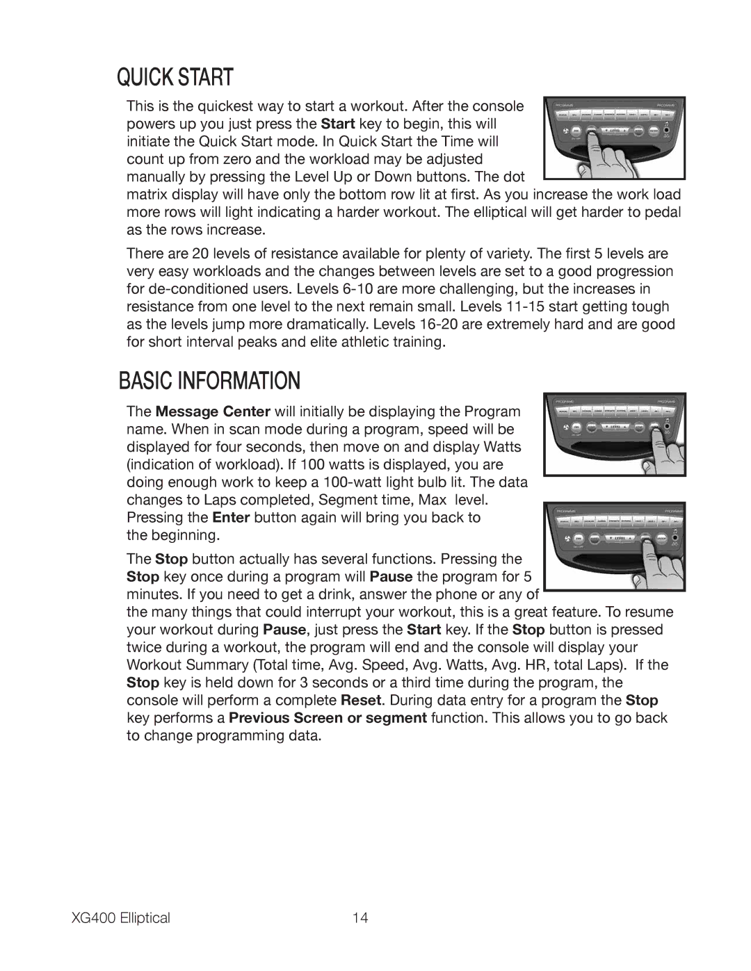 Spirit XG400 owner manual Quick Start, Basic Information 