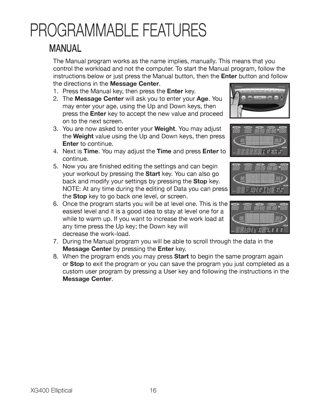 Spirit XG400 owner manual Programmable Features, Manual 