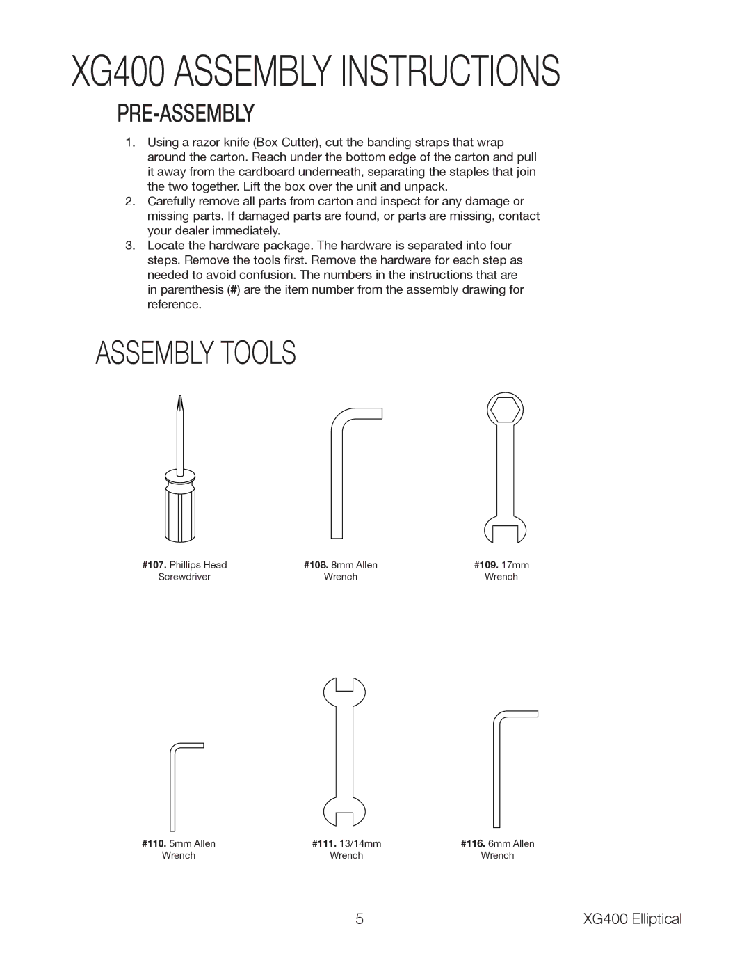 Spirit owner manual XG400 Assembly Instructions, Pre-Assembly 