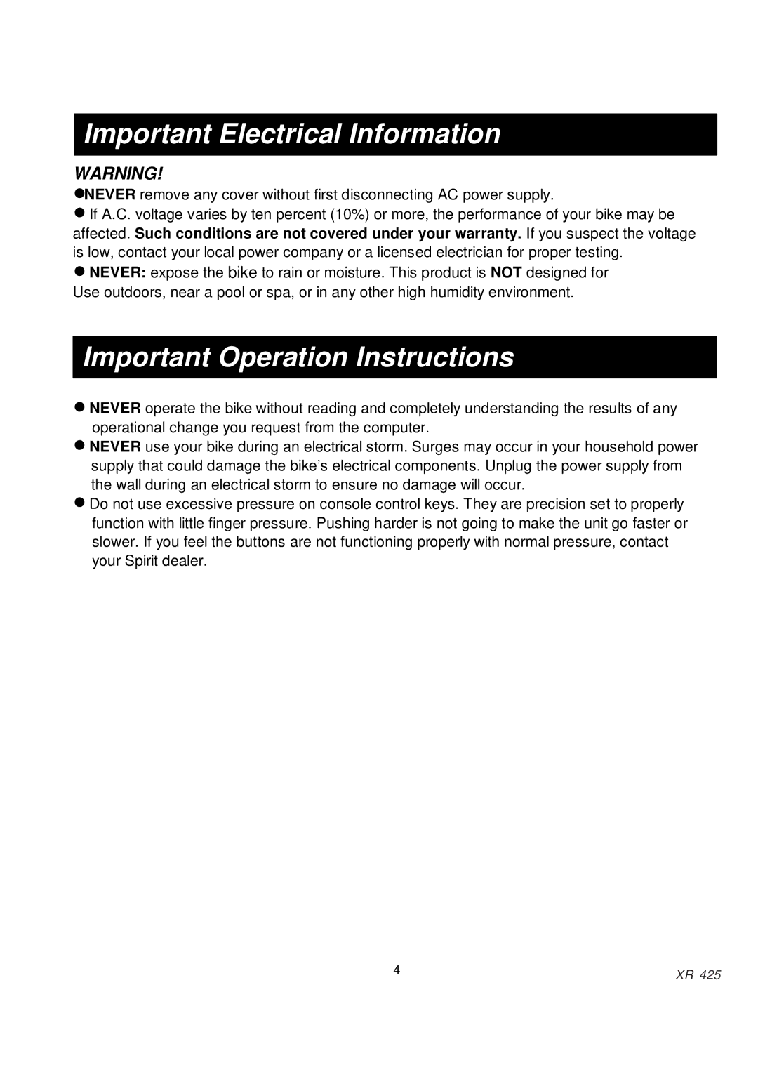 Spirit XR425 owner manual Important Electrical Information, Important Operation Instructions 