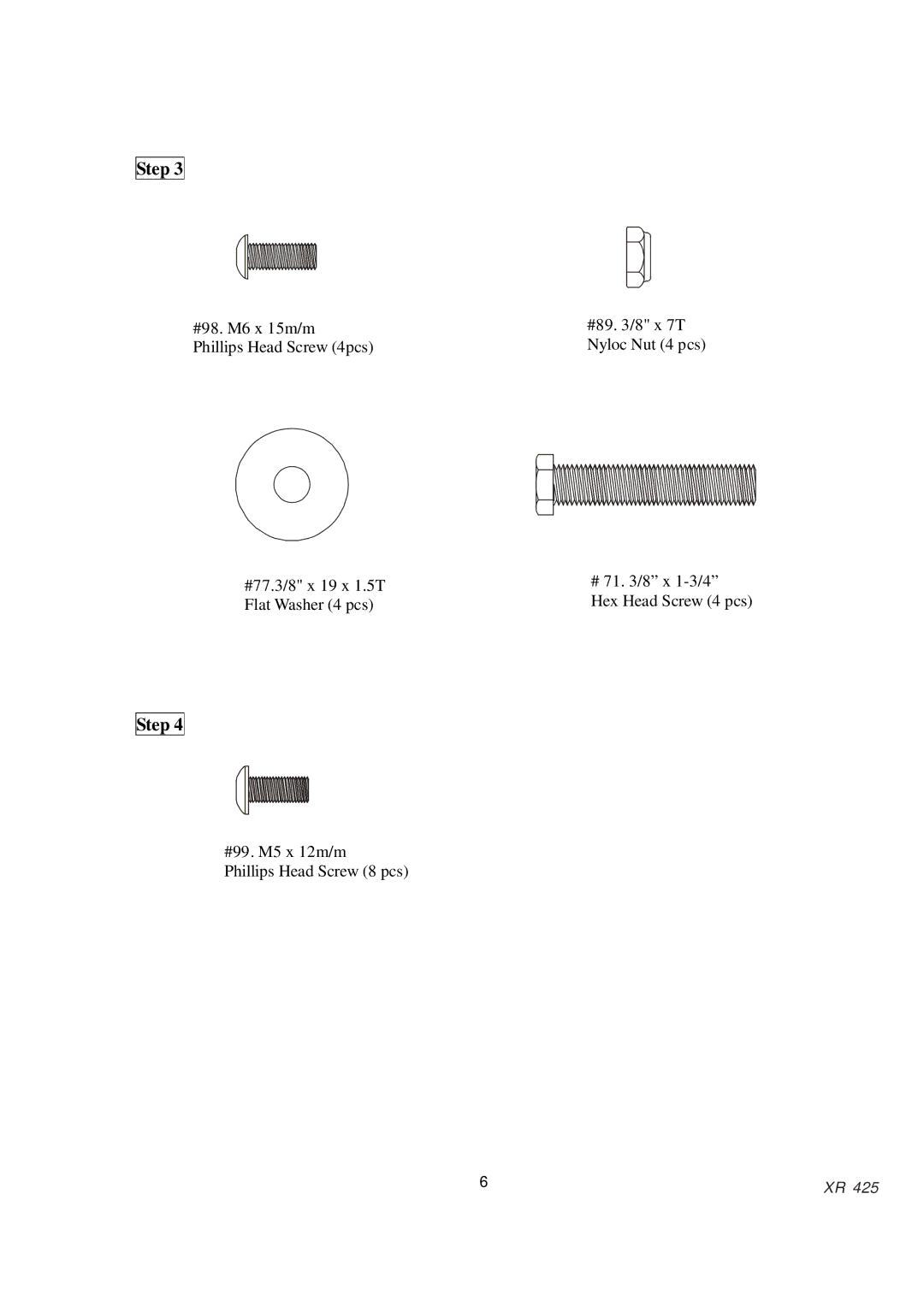 Spirit XR425 owner manual #98. M6 x 15m/m #89 /8 x 7T Phillips Head Screw 4pcs 
