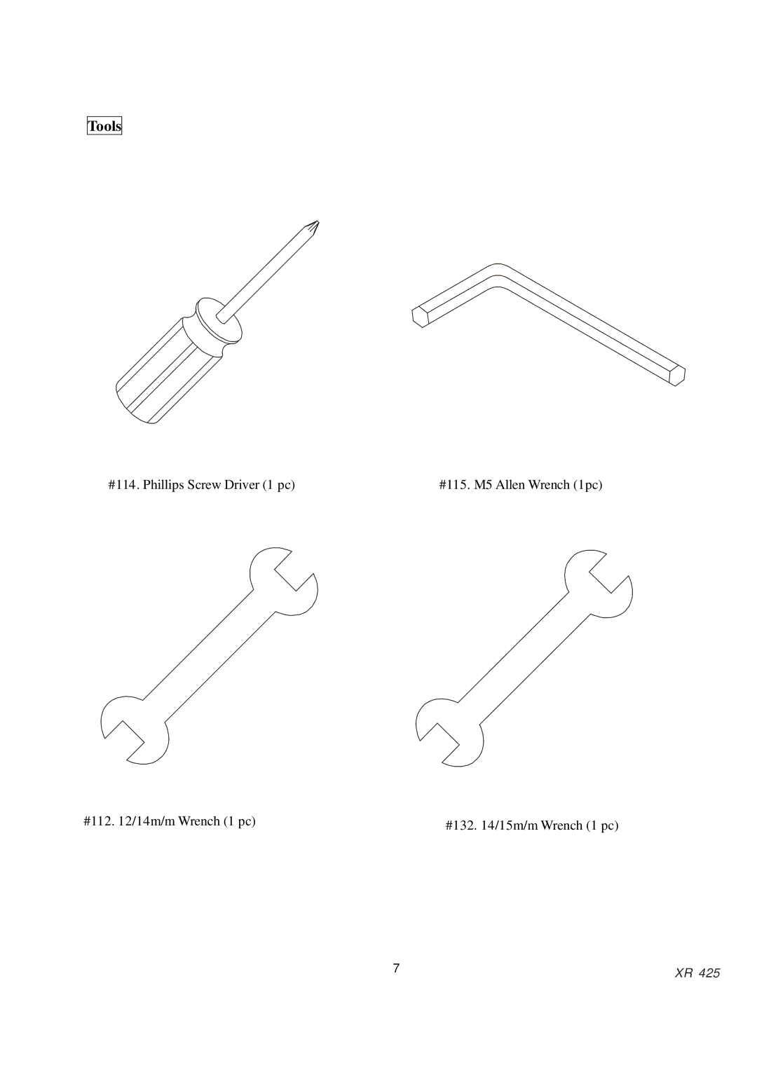 Spirit XR425 owner manual Tools 