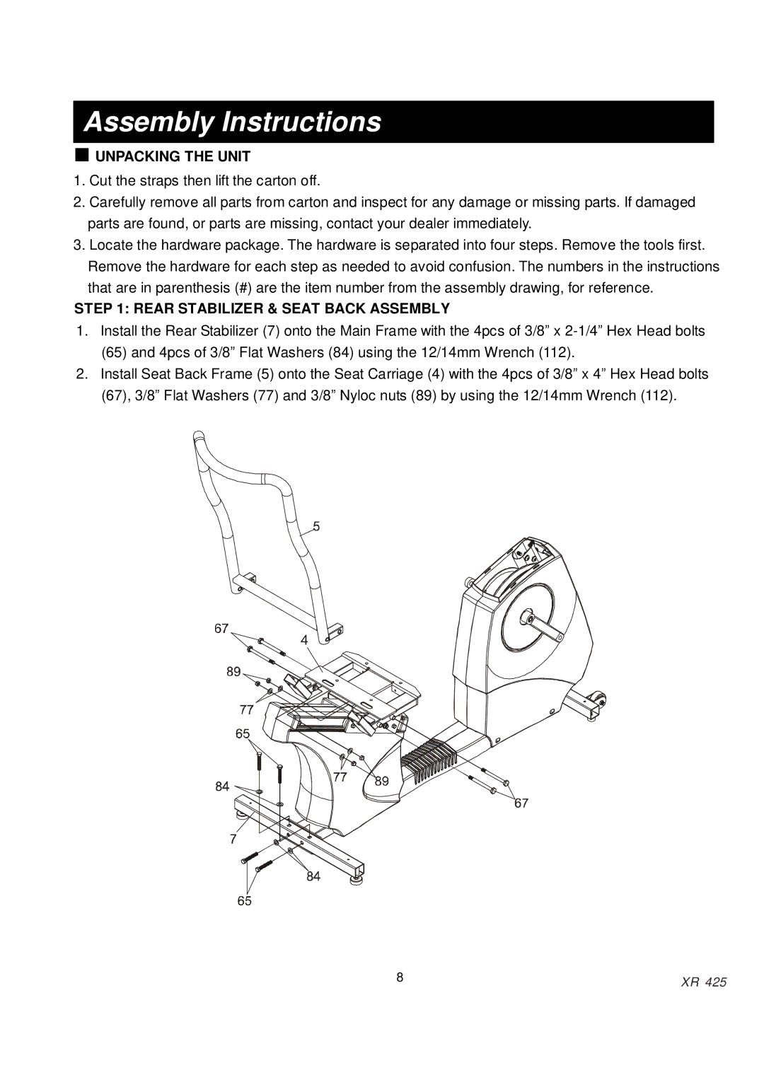 Spirit XR425 owner manual Assembly Instructions, Unpacking the Unit 