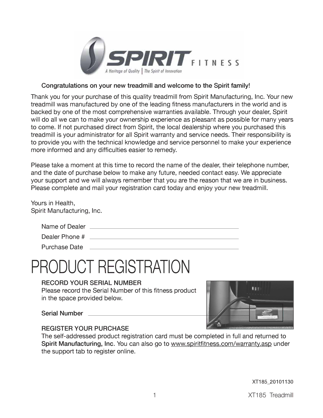 Spirit XT185 owner manual Product Registration 