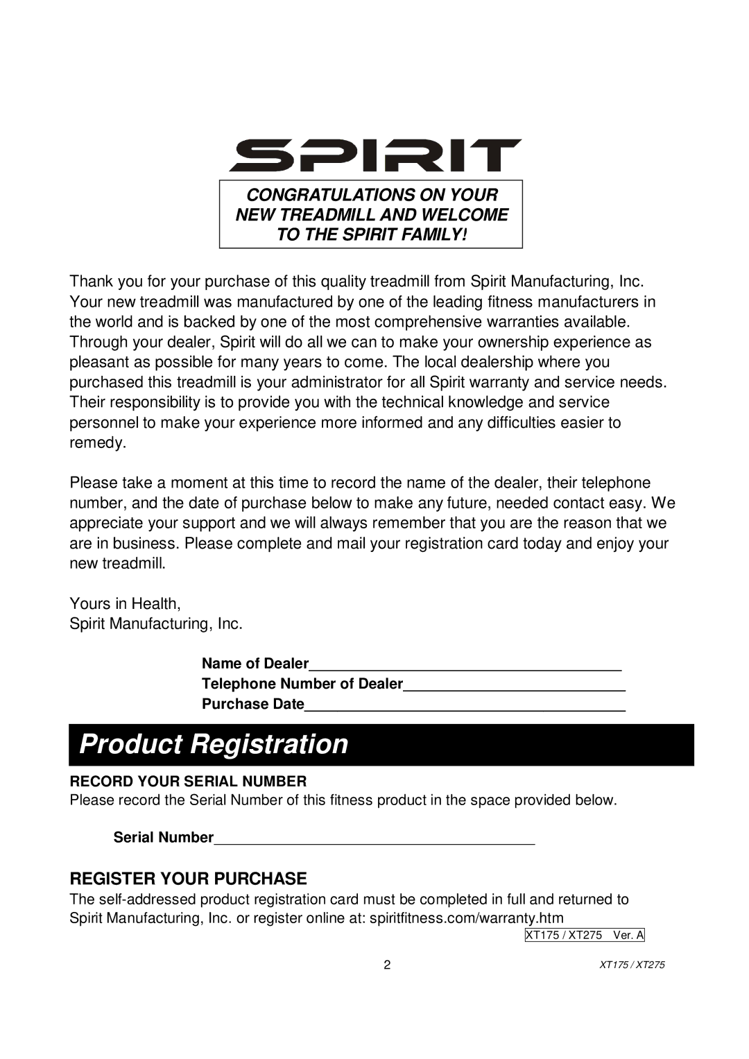 Spirit XT175, XT2751 owner manual Product Registration, Register Your Purchase 