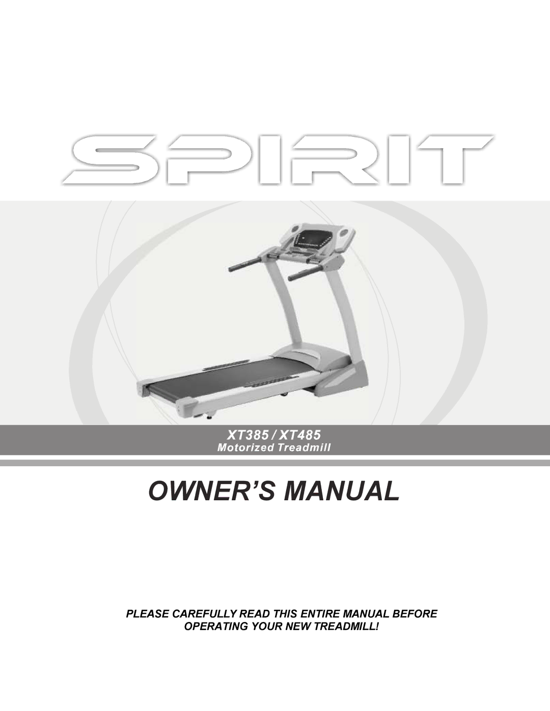 Spirit XT4851, XT385 owner manual 