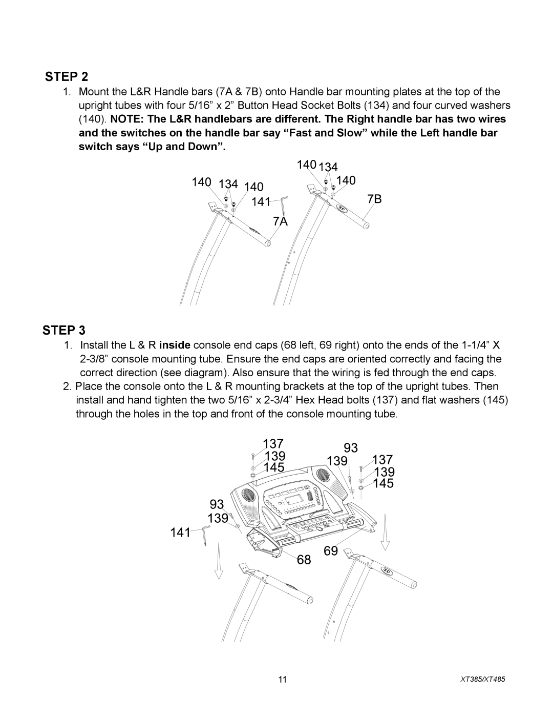 Spirit XT385, XT4851 owner manual Step 