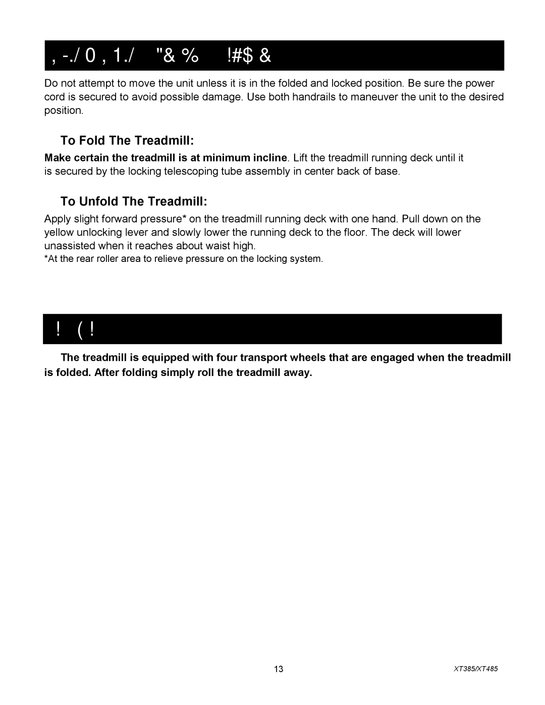 Spirit XT4851 owner manual XT385 / XT485 Folding Instructions, Transport, To Fold The Treadmill, To Unfold The Treadmill 