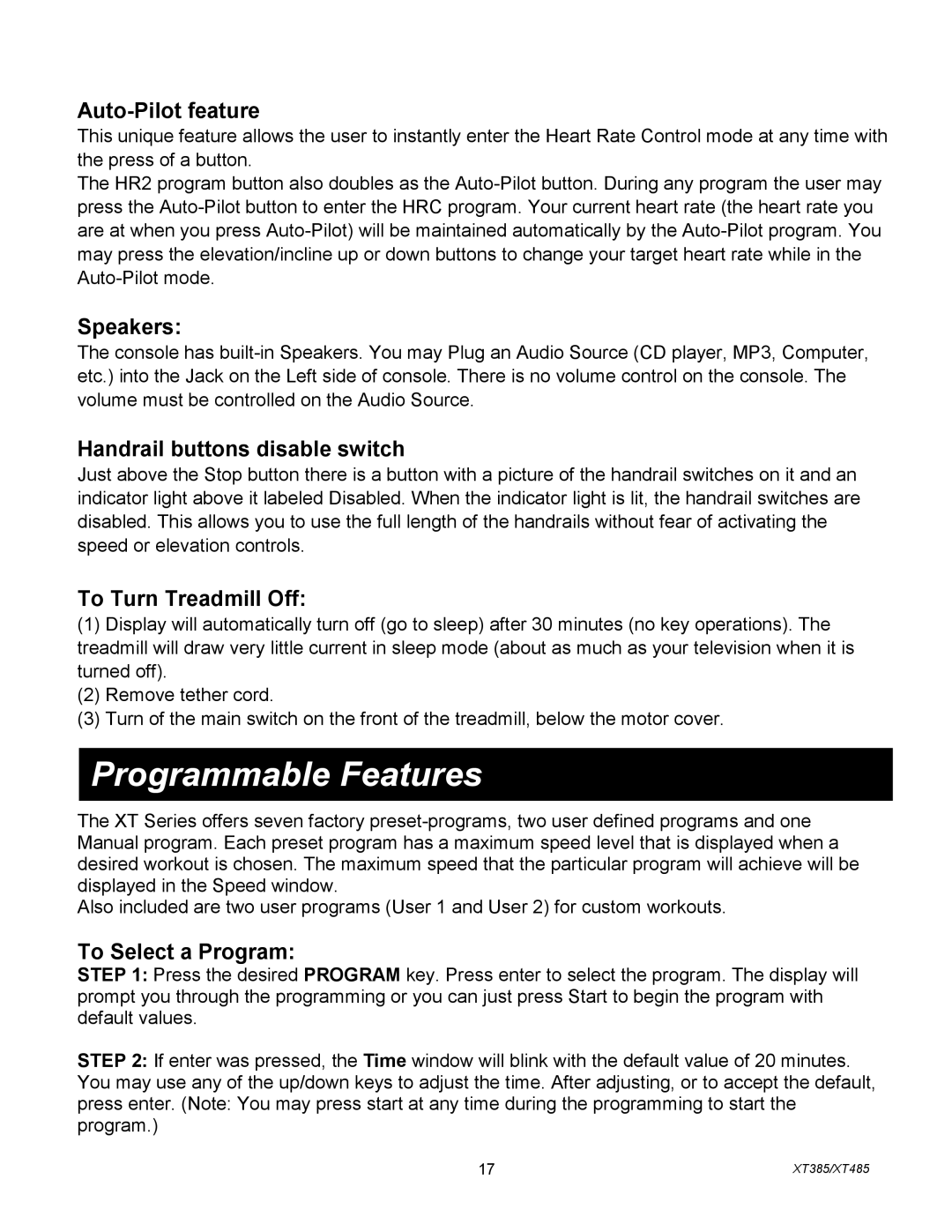 Spirit XT385, XT4851 owner manual Programmable Features 