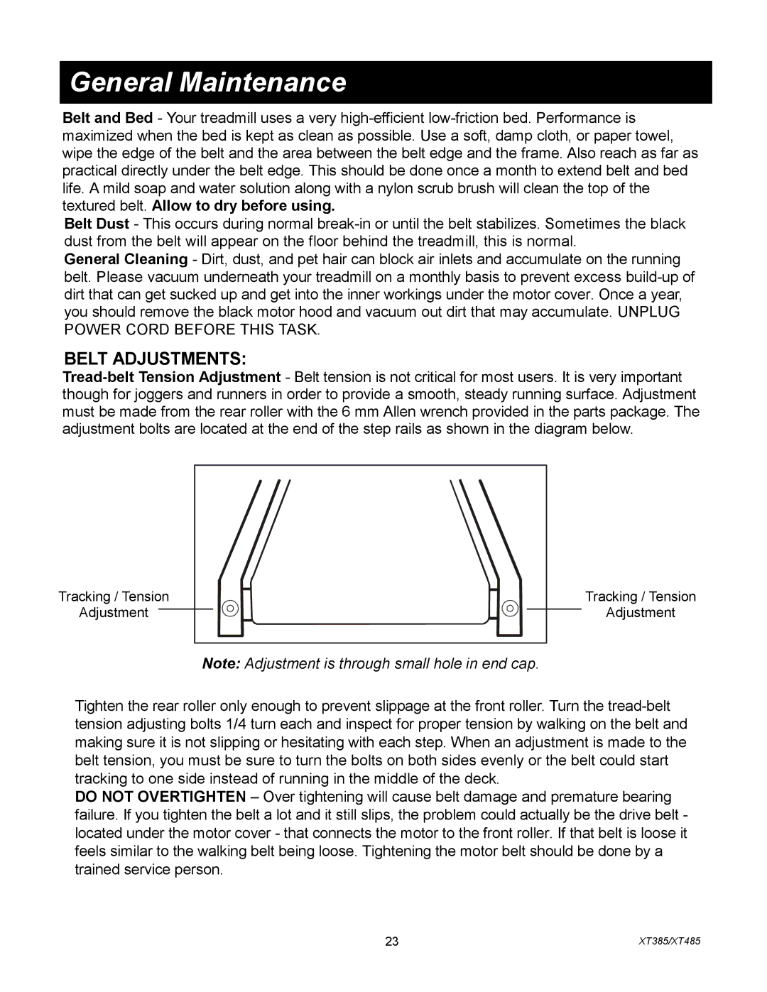 Spirit XT385, XT4851 owner manual General Maintenance, Belt Adjustments 