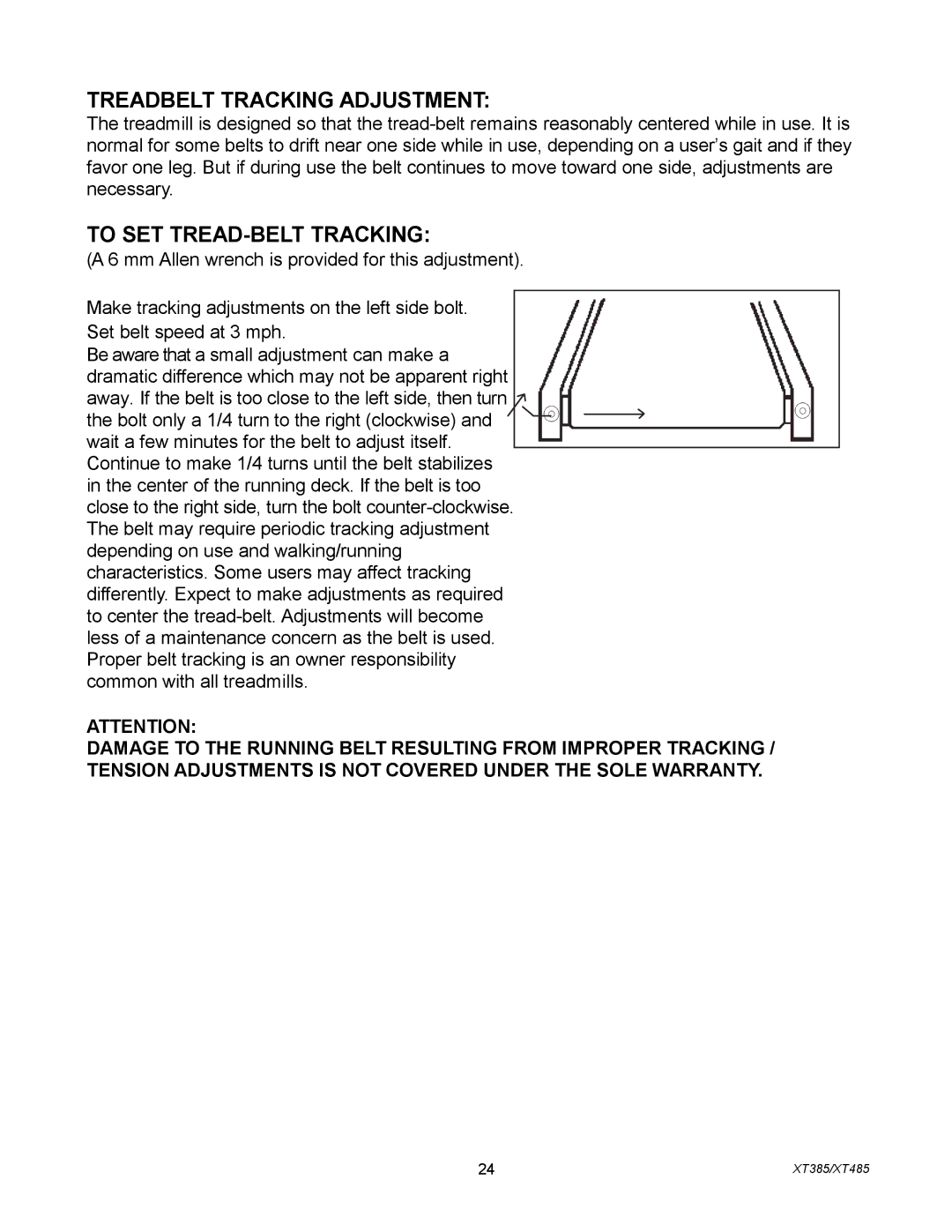 Spirit XT4851, XT385 owner manual Treadbelt Tracking Adjustment 