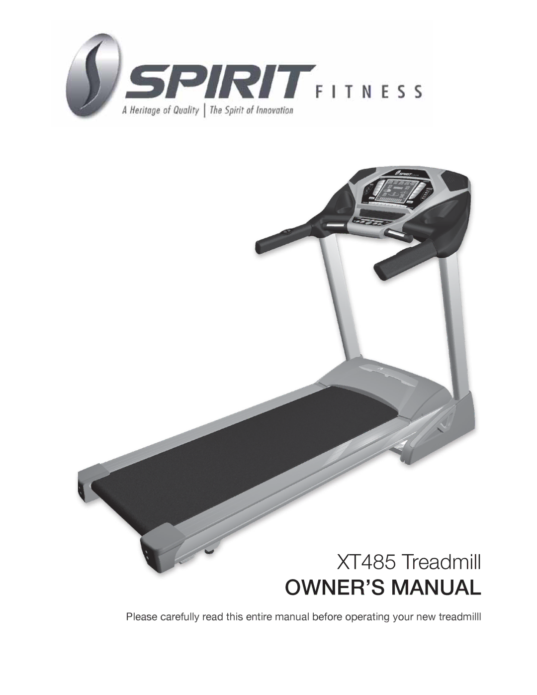 Spirit owner manual XT485 Treadmill 