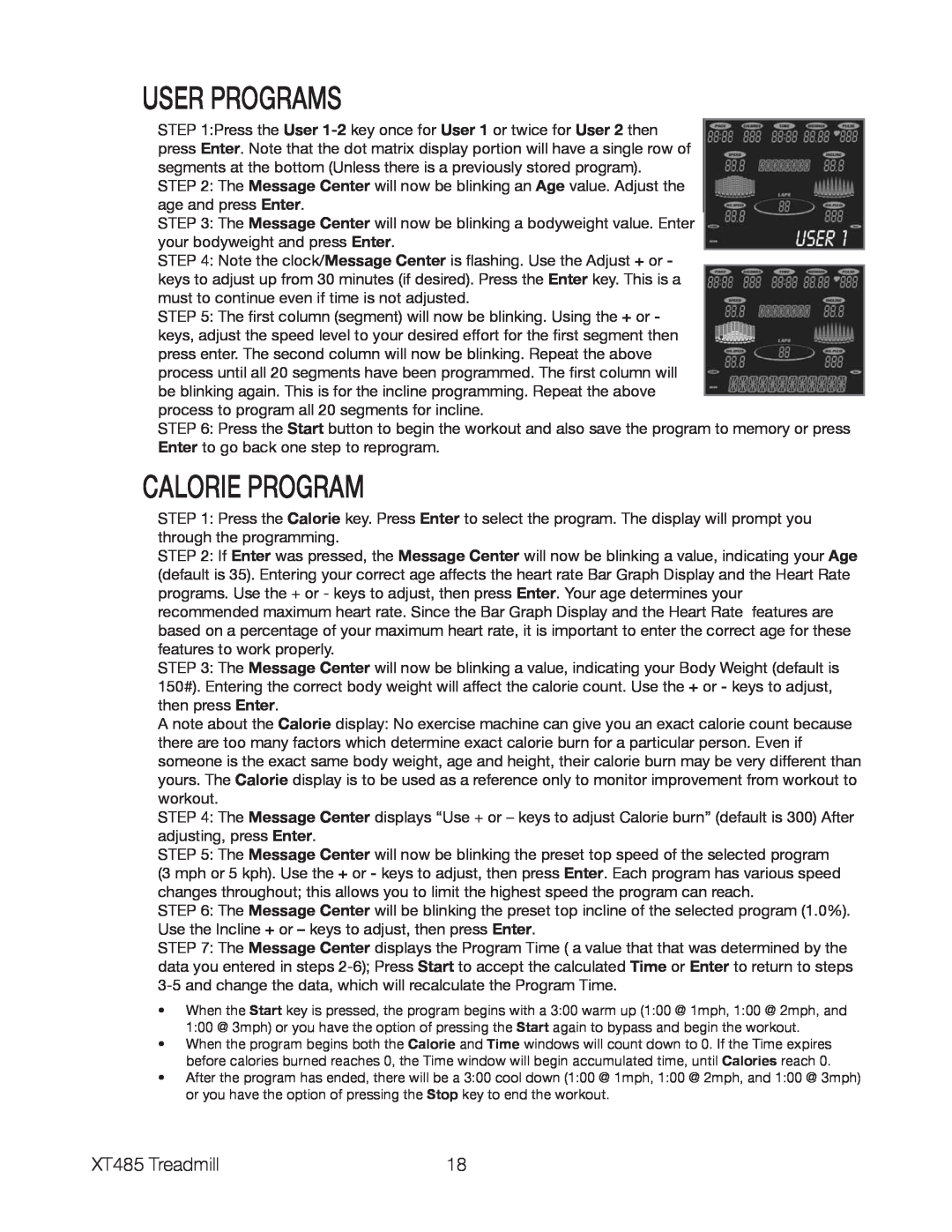 Spirit XT485 owner manual User Programs, Calorie Program 