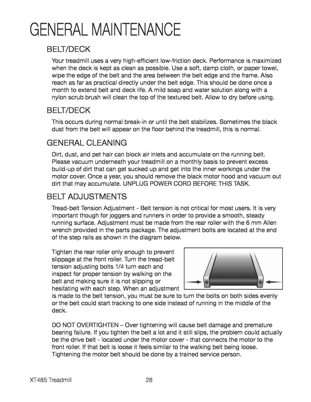 Spirit XT485 owner manual General Maintenance, Belt/Deck, General Cleaning, Belt Adjustments 