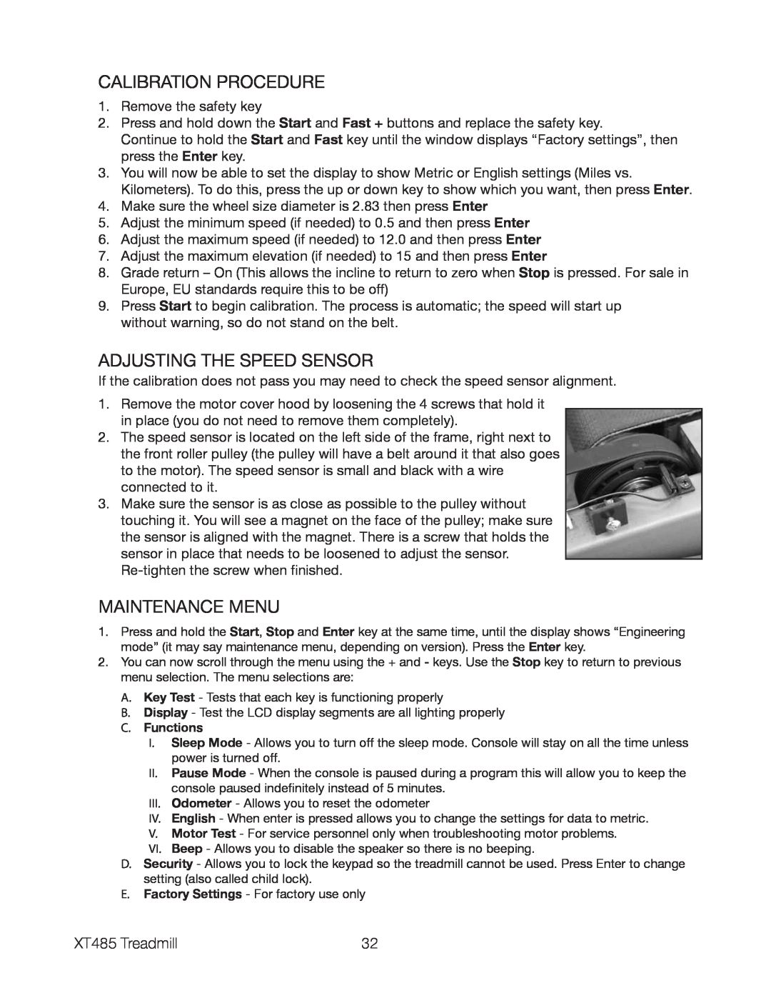 Spirit XT485 owner manual Calibration Procedure, Adjusting The Speed Sensor, Maintenance Menu 