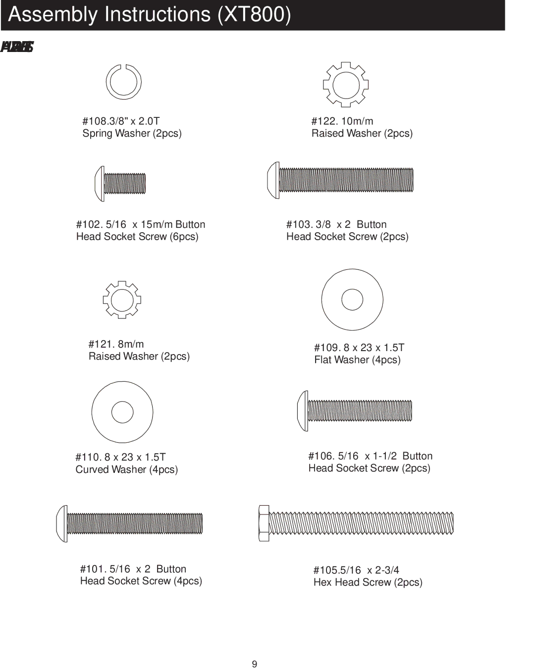 Spirit XT600 owner manual Assembly Instructions XT800, Hardware List 