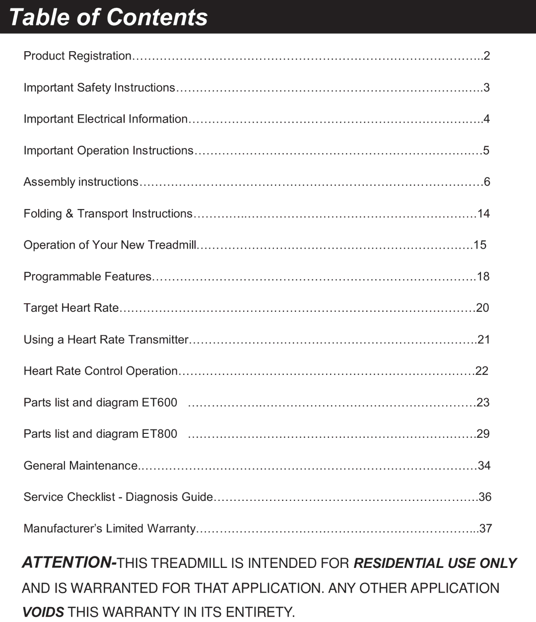 Spirit XT600 owner manual Table of Contents 