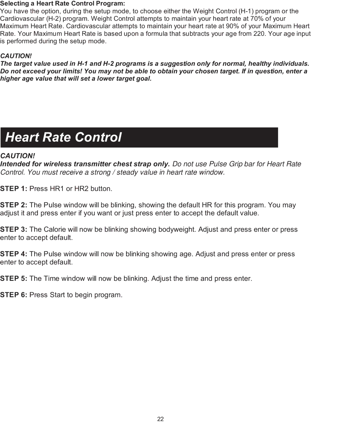 Spirit XT600 owner manual Selecting a Heart Rate Control Program 