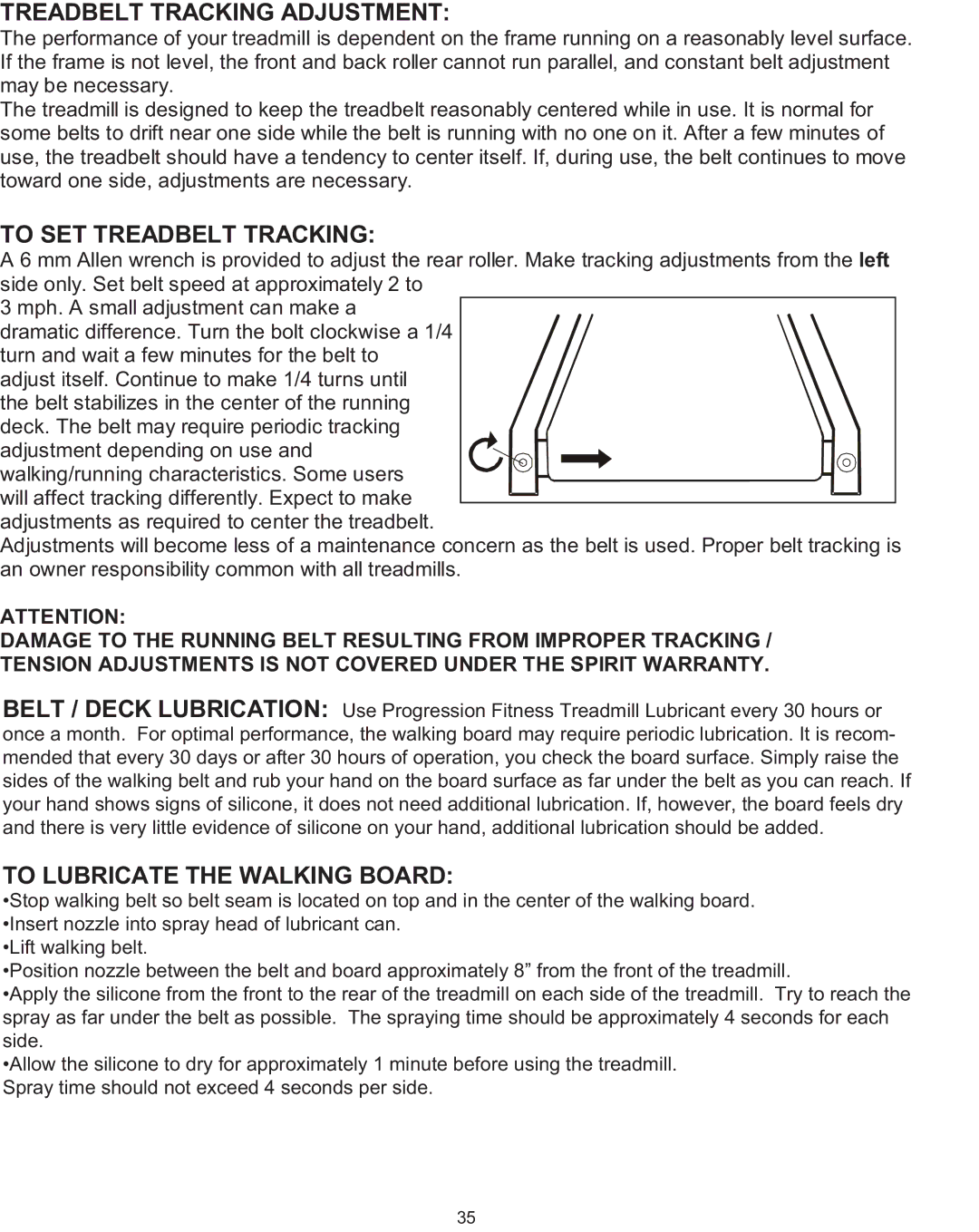 Spirit XT600 owner manual Treadbelt Tracking Adjustment 