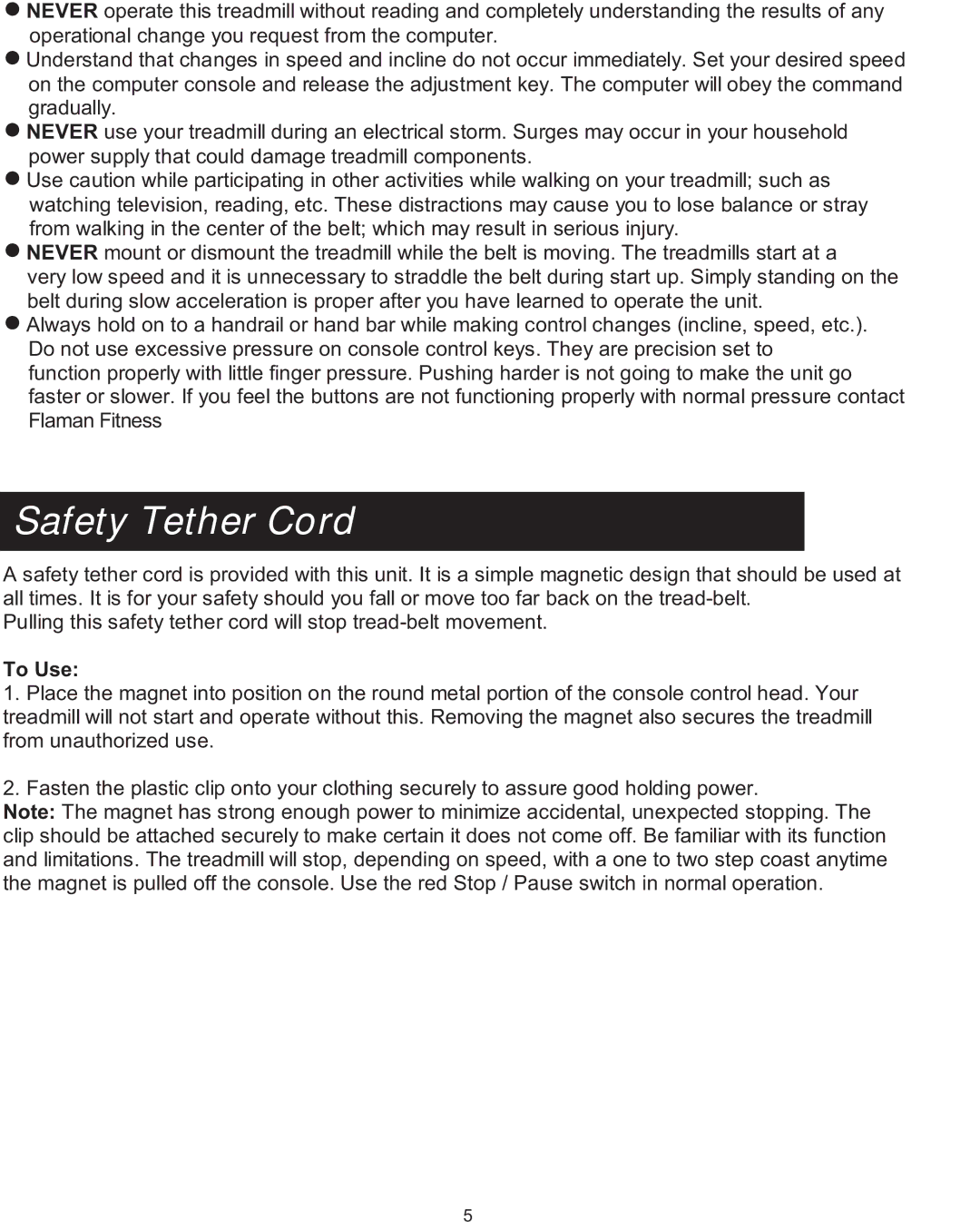 Spirit XT600 owner manual Safety Tether Cord, To Use 