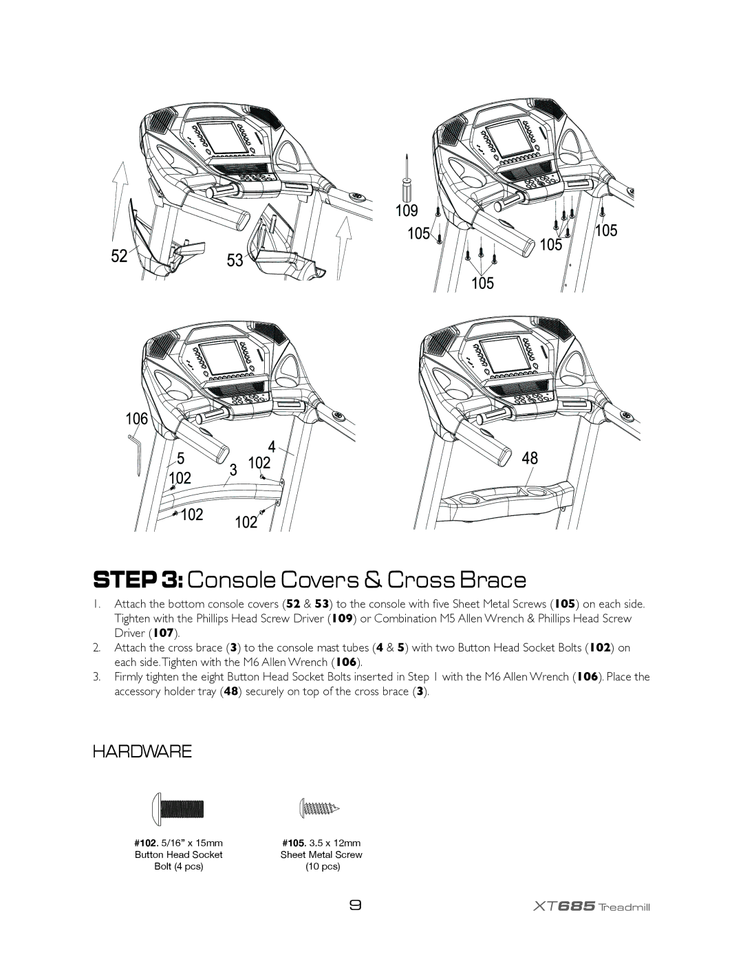 Spirit XT685 owner manual Console Covers & Cross Brace 