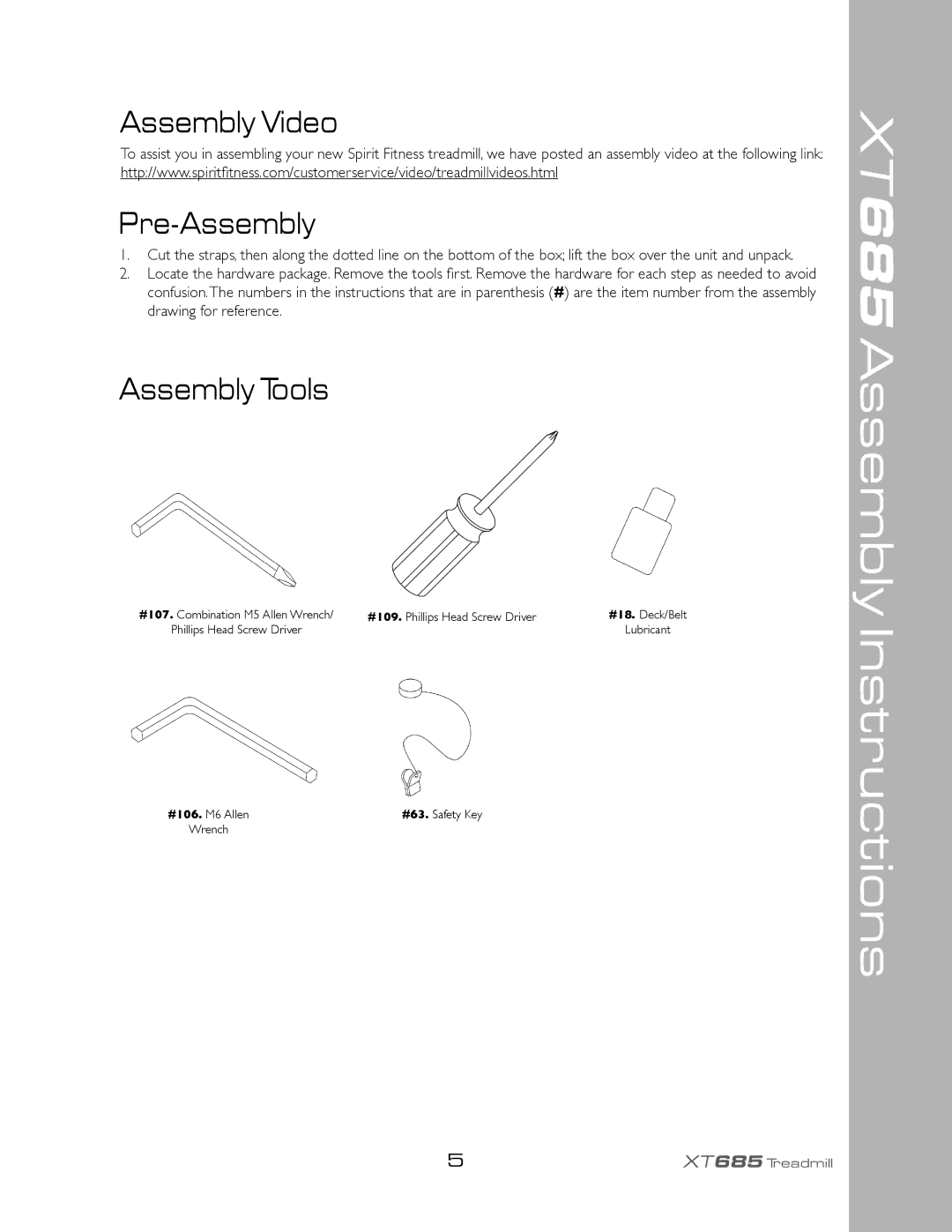 Spirit XT685 owner manual Assembly Instructions, Assembly Video Pre-Assembly, Assembly Tools 