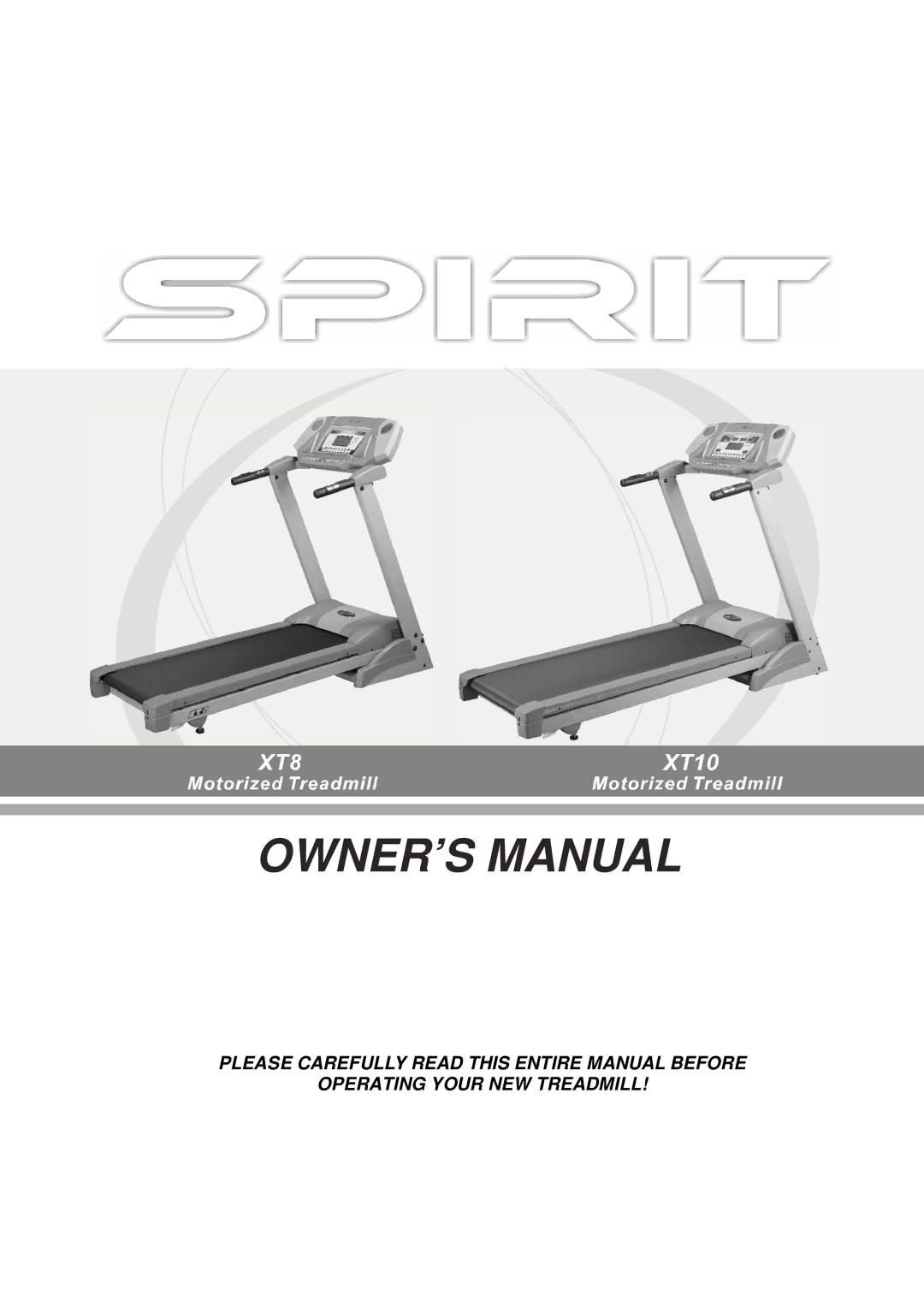 Spirit XT101, XT8 owner manual 